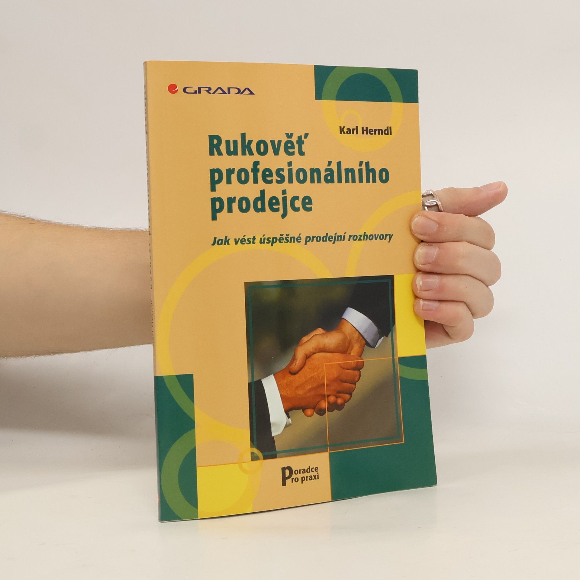 Rukověť profesionálního prodejce. Jak vést úspěšné prodejní rozhovory