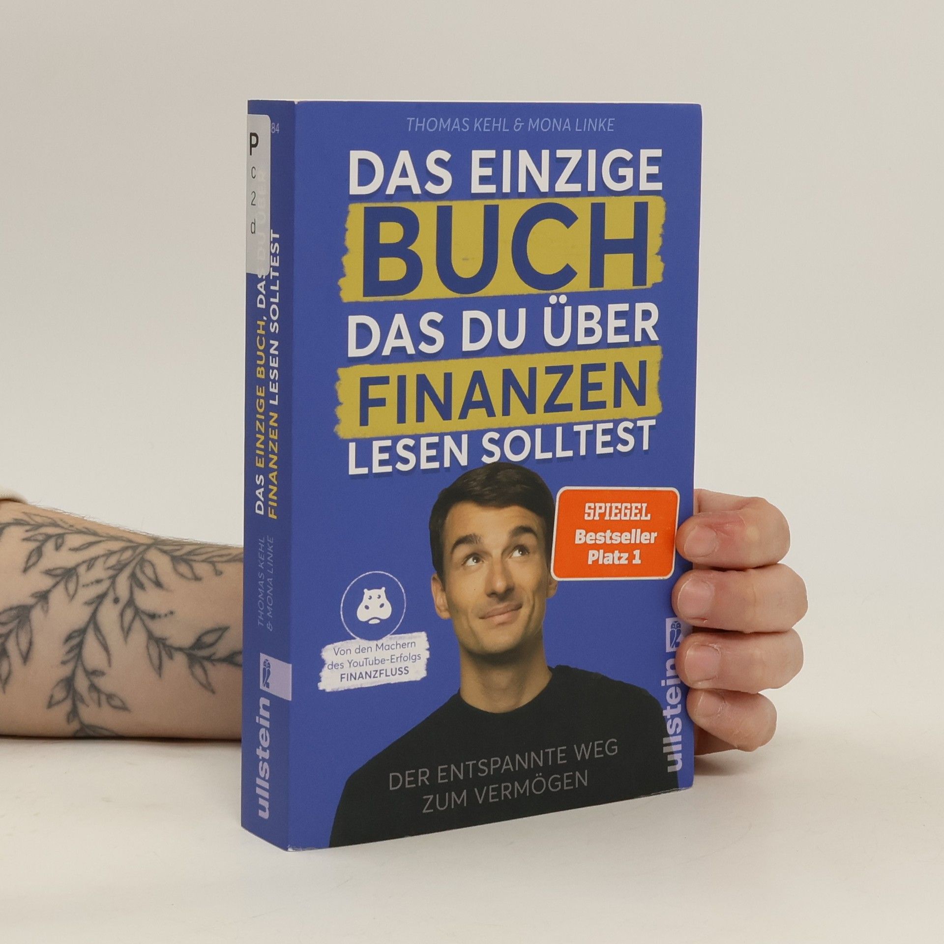 Thomas Kehl Das einzige Buch, das Du über Finanzen lesen solltest