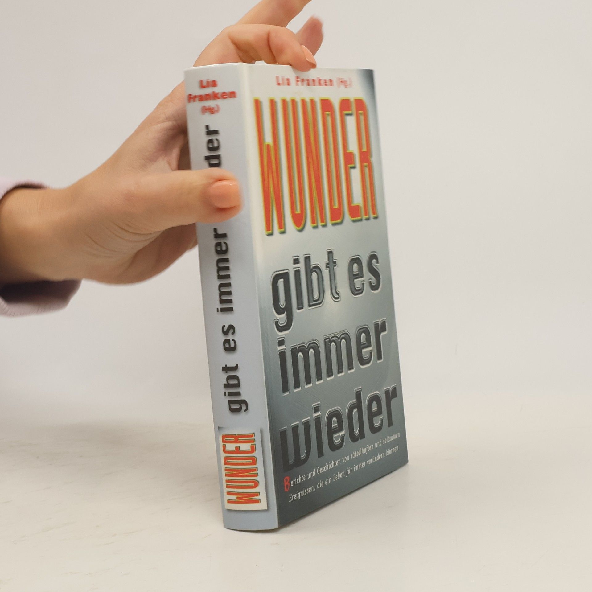 Wunder gibt es immer wieder