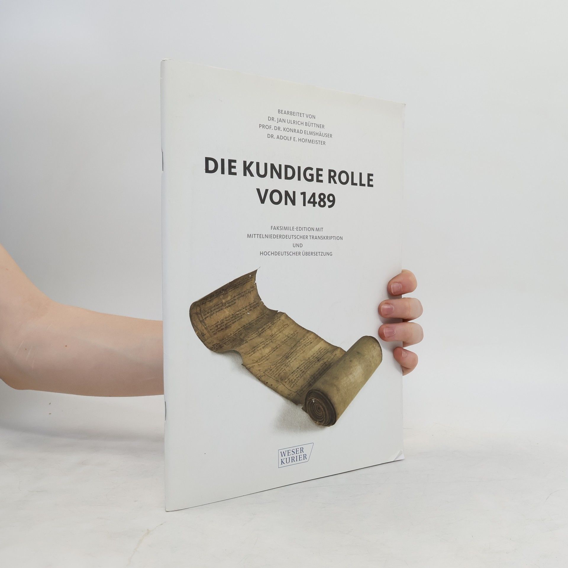 Jan Ulrich Büttner Die kundige Rolle von 1489