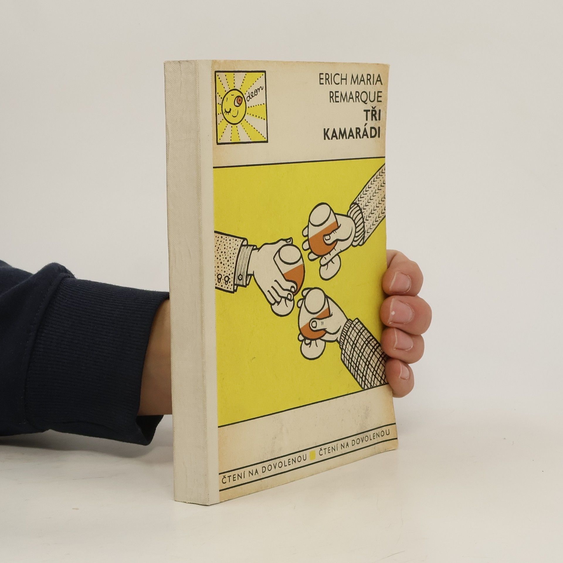 Erich Maria Remarque Tři kamarádi