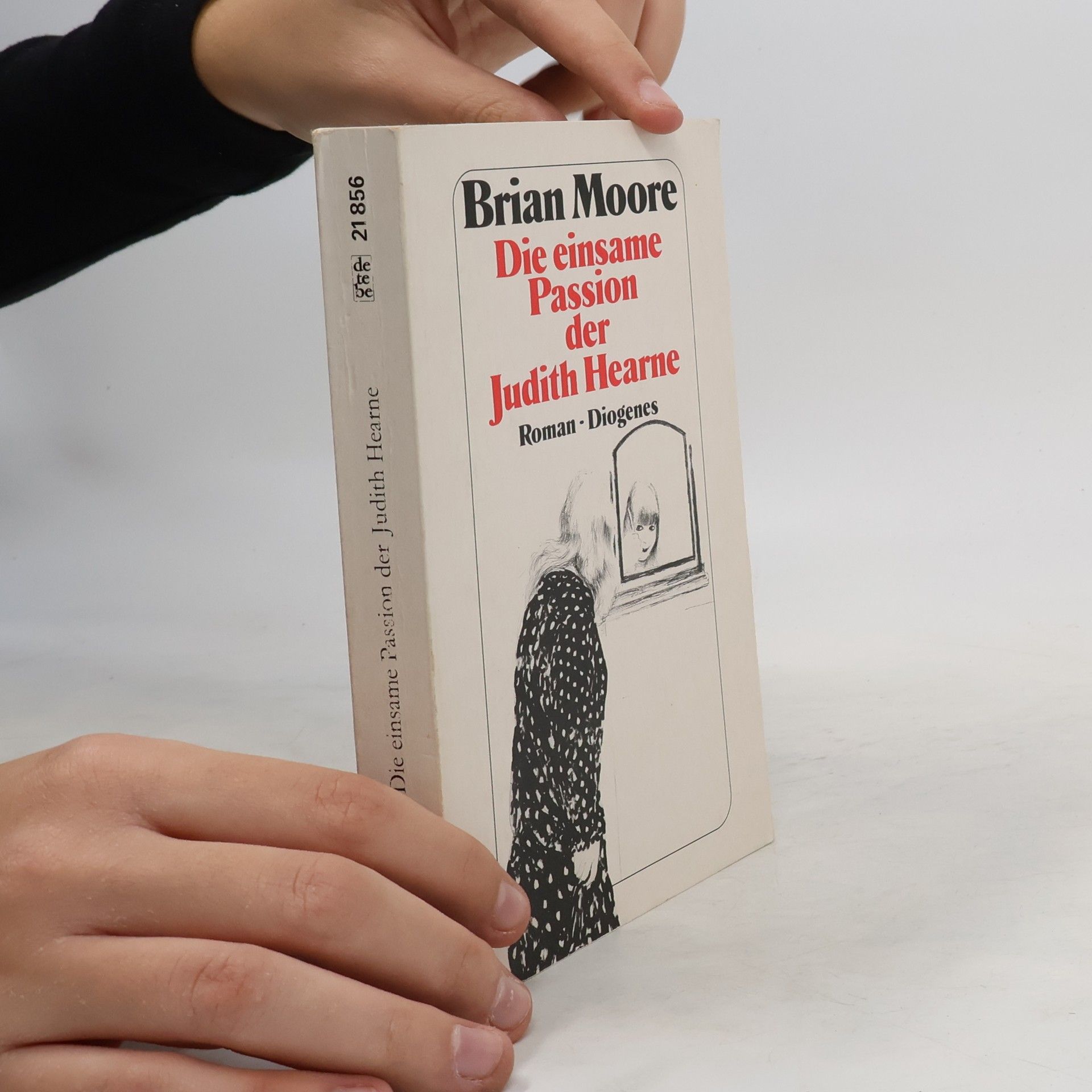 Brian Moore Die einsame Passion der Judith Hearne