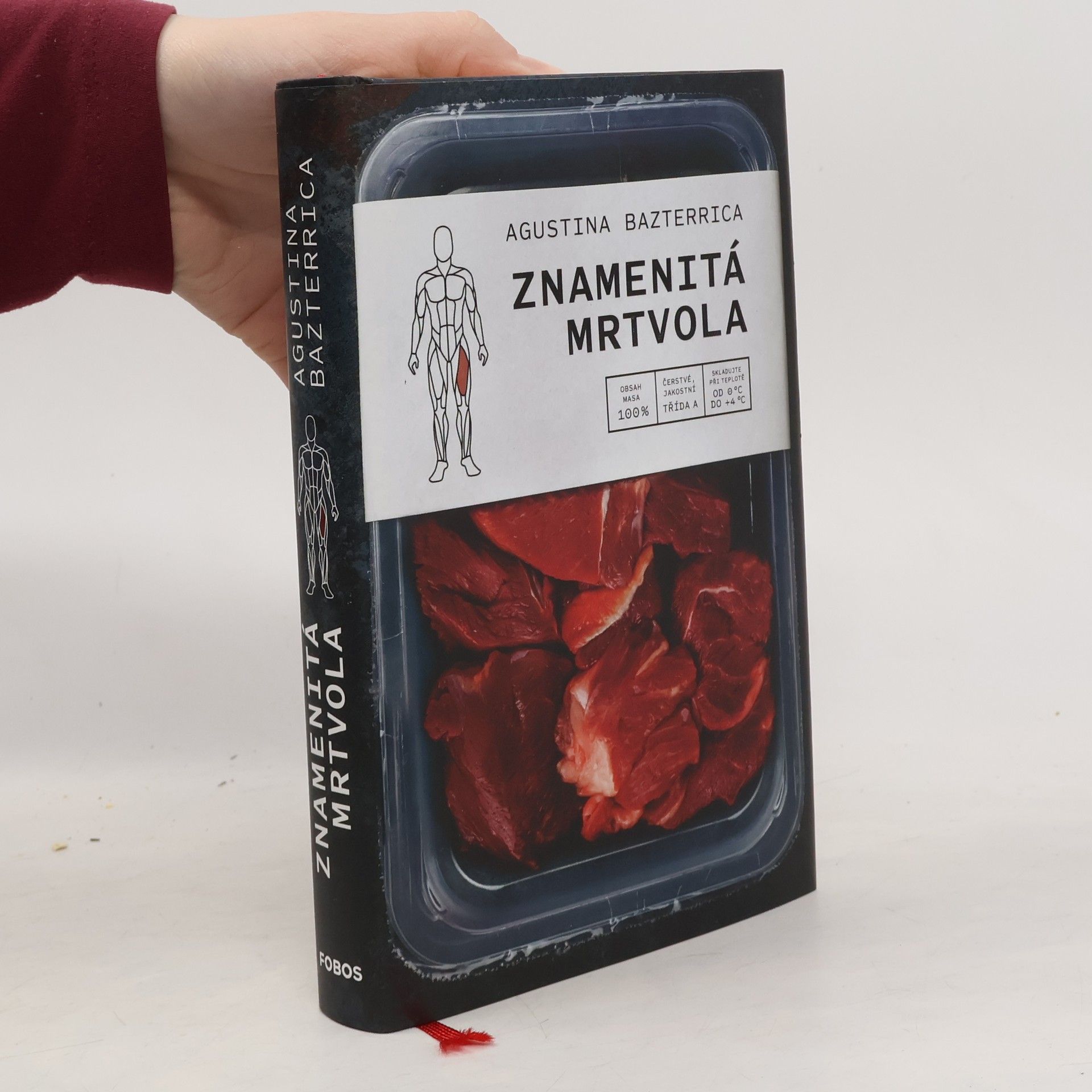 Augustina Bazterrica Znamenitá mrtvola