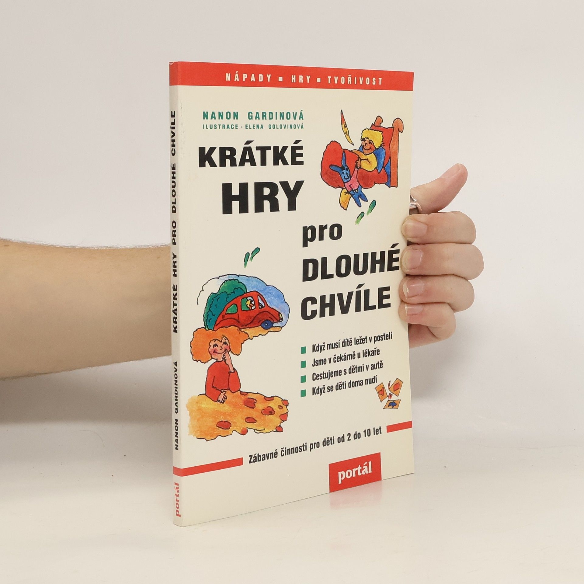 Nanon Gardin Krátké hry pro dlouhé chvíle