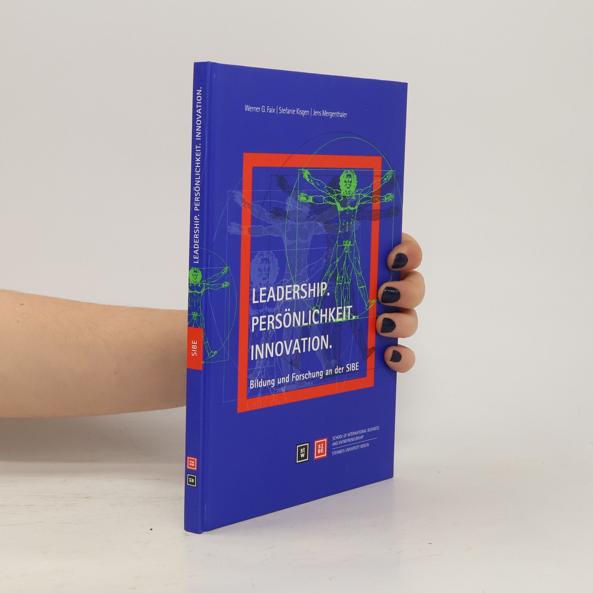 Werner G. Faix Leadership. Persönlichkeit. Innovation