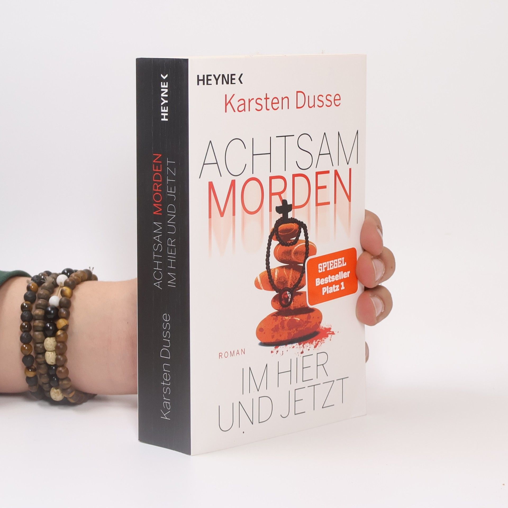 Karsten Dusse Achtsam morden im Hier und Jetzt