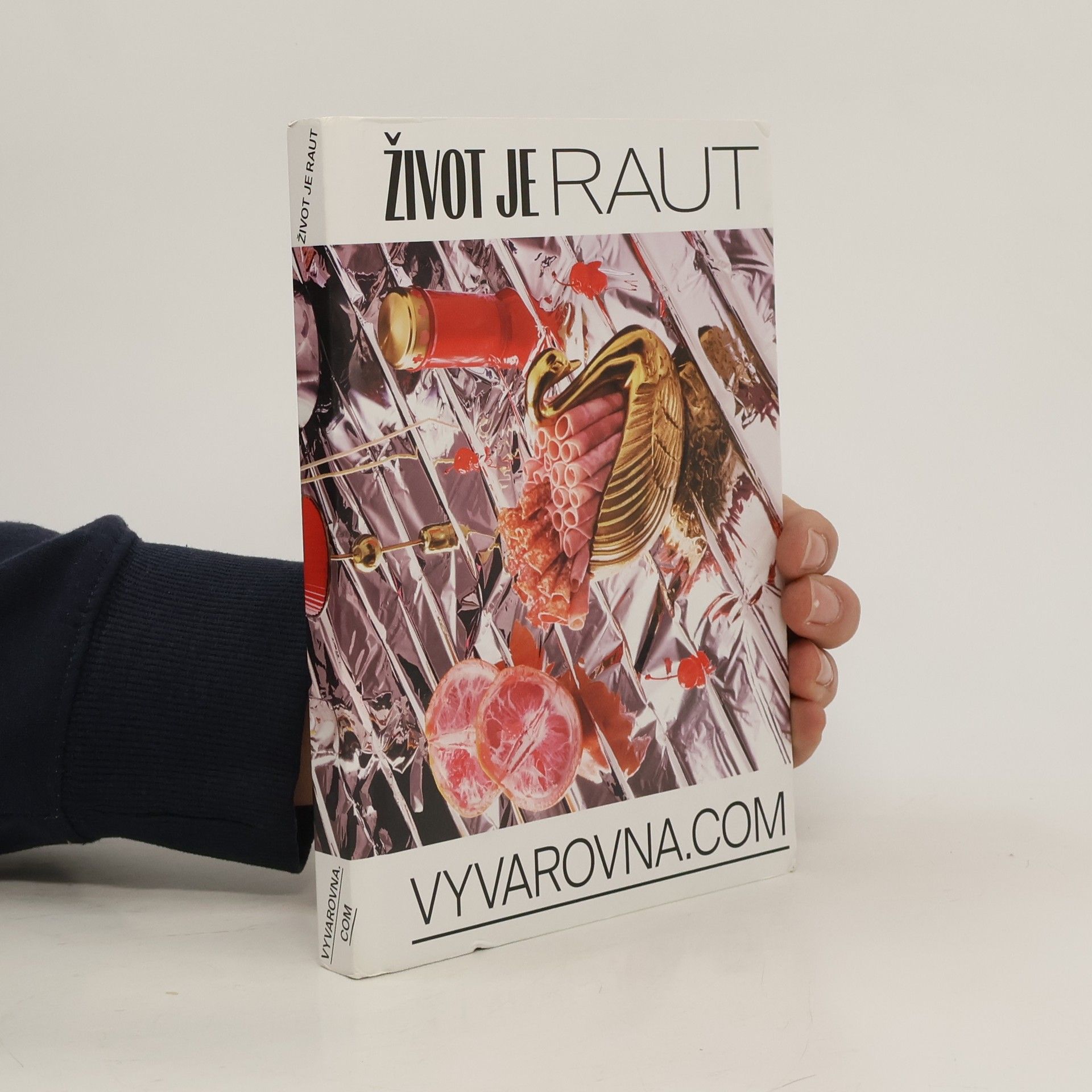 Daniela Hannová Život je raut