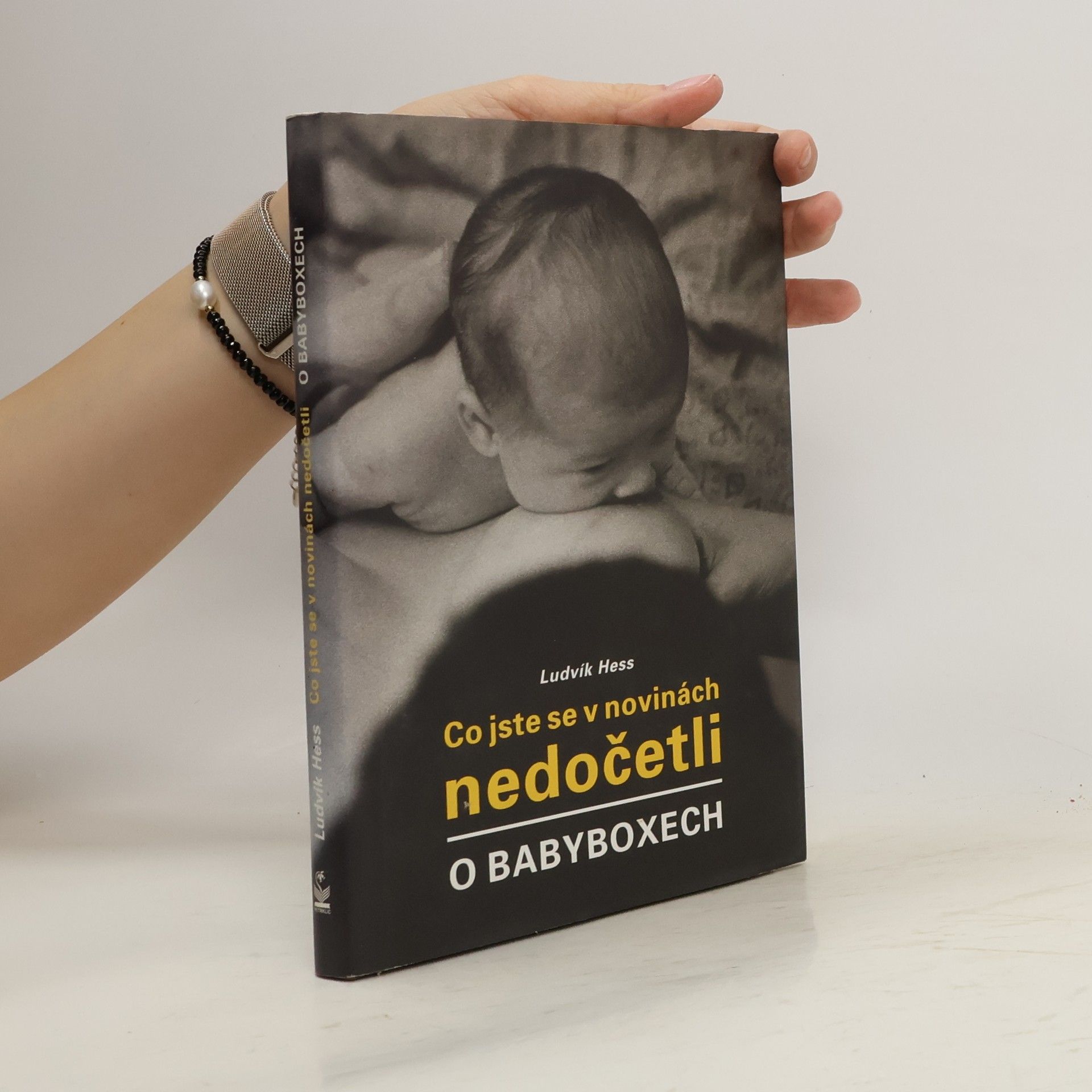 Ludvík Hess Co jste se v novinách nedočetli o babyboxech