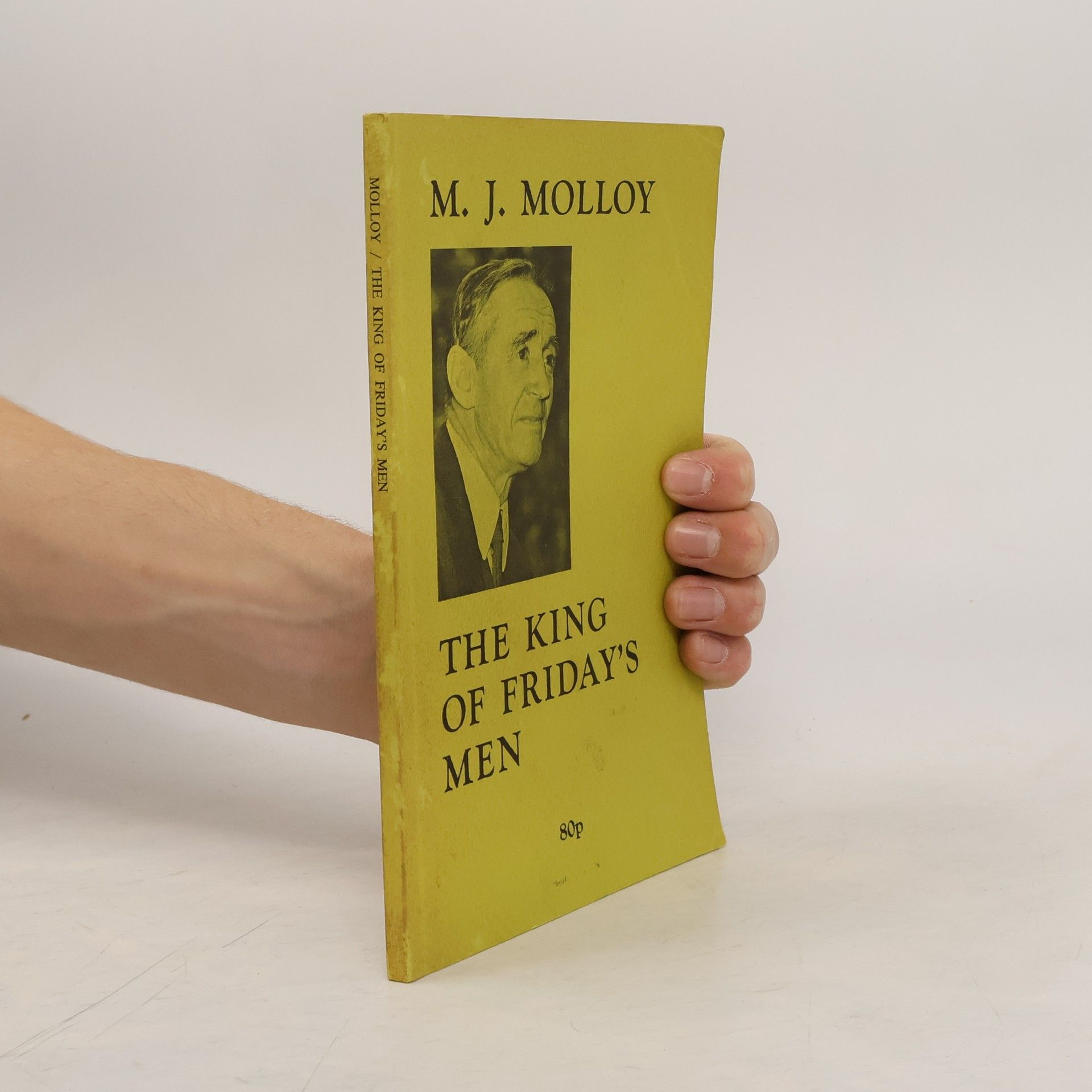 M. J. Molloy The King of Friday's Men