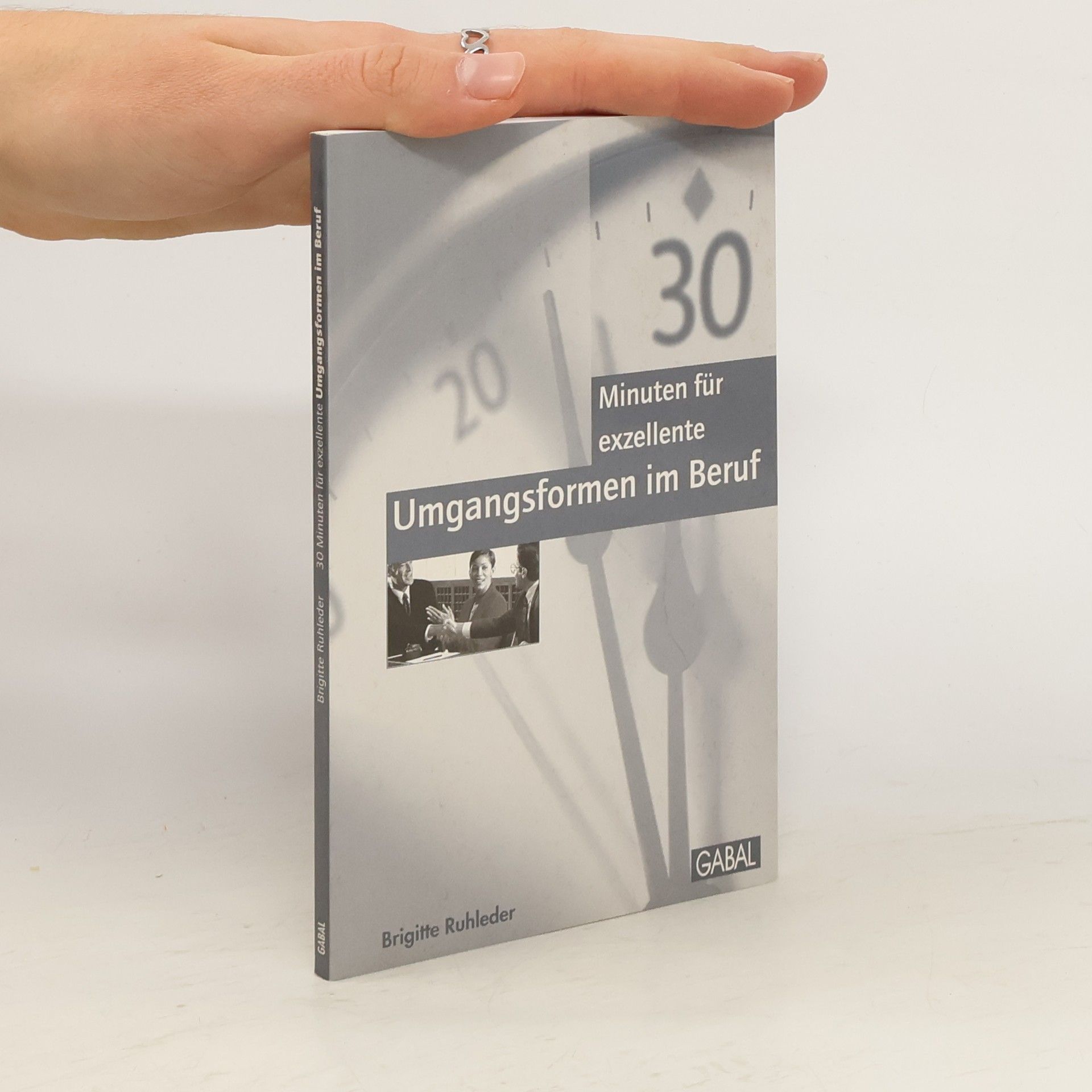 30 Minuten für exzellente Umgangsformen im Beruf