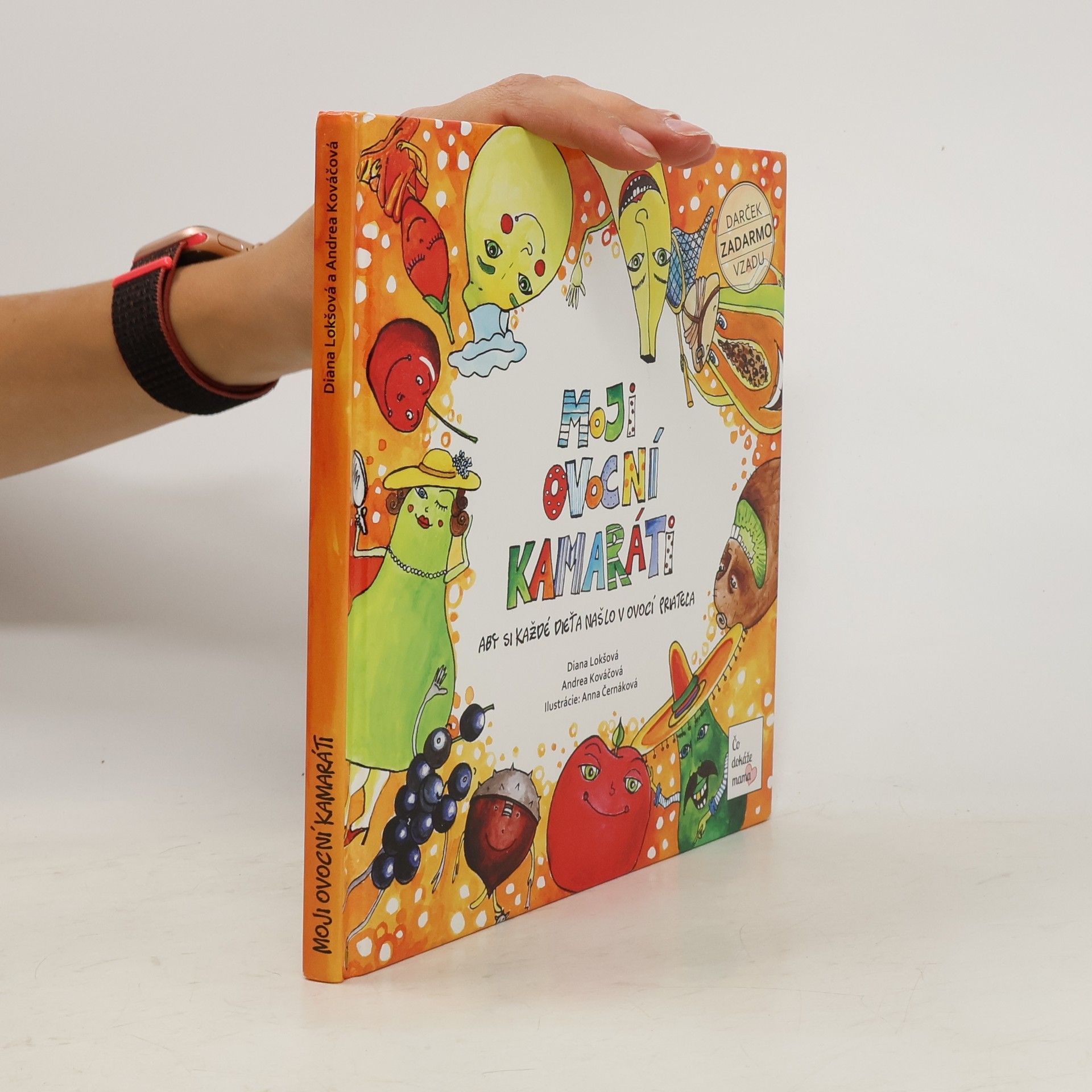 Kolektív autorov Moji ovocní kamaráti