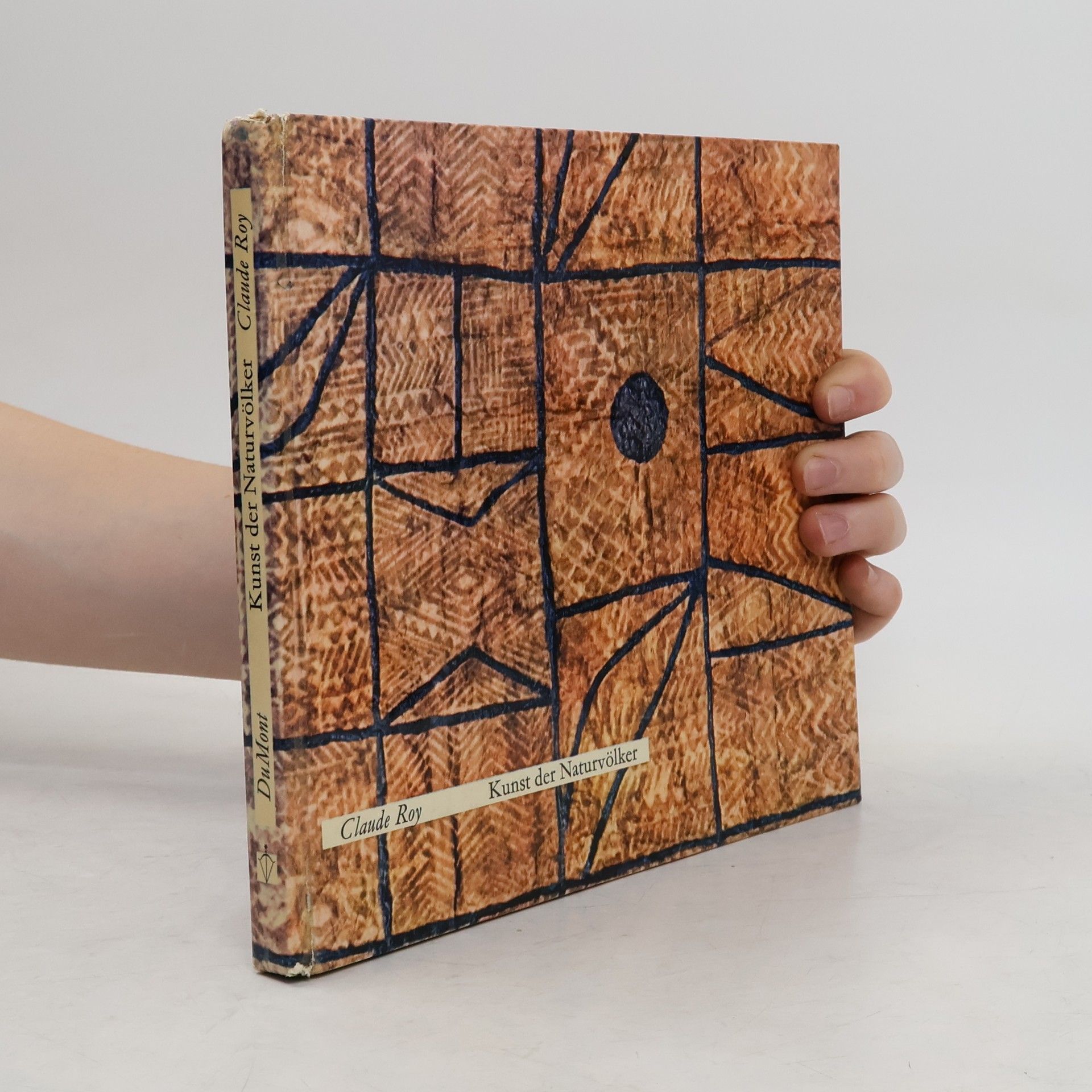 Claude Roy Kunst der Naturvölker