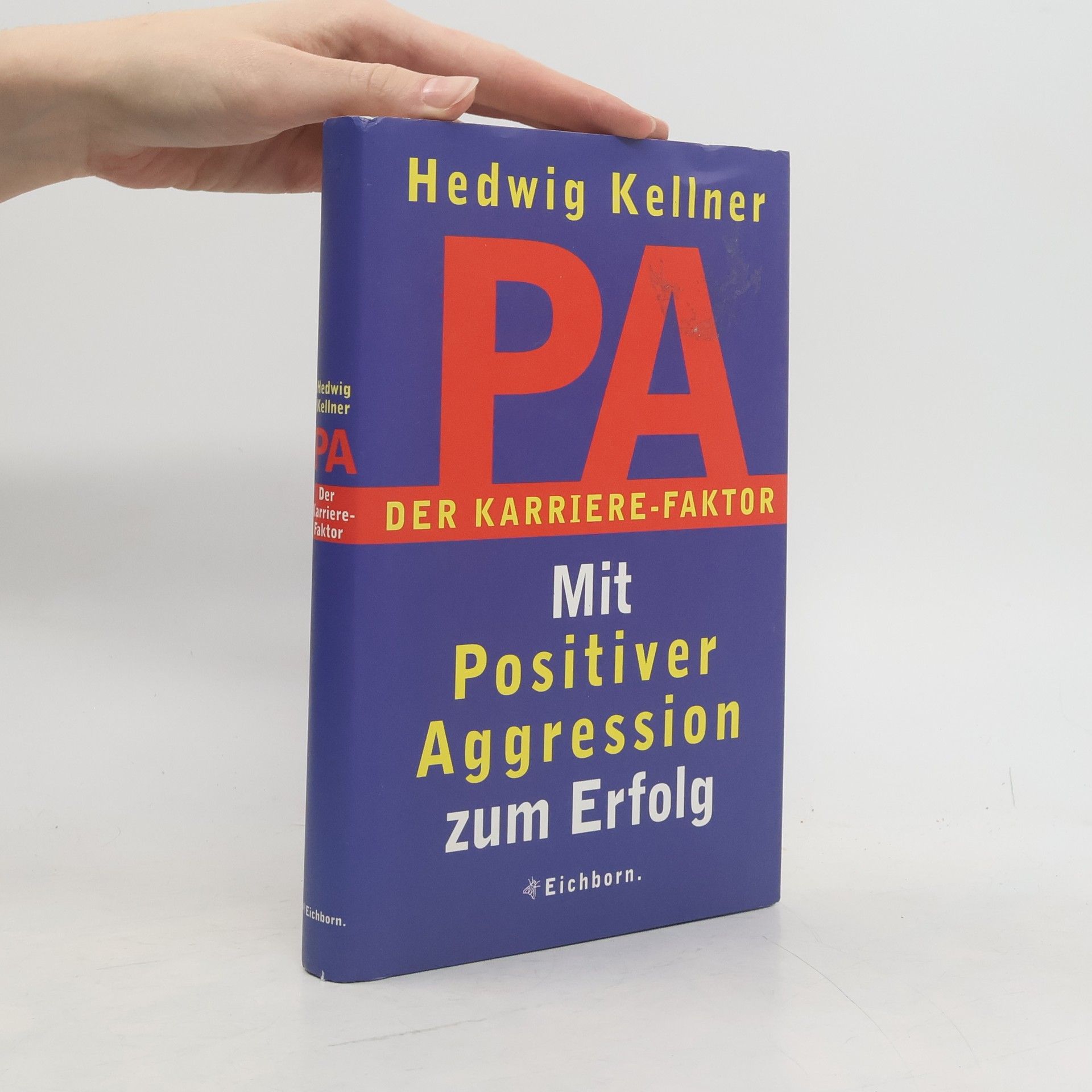 Hedwig Kellner PA - der Karrierefaktor