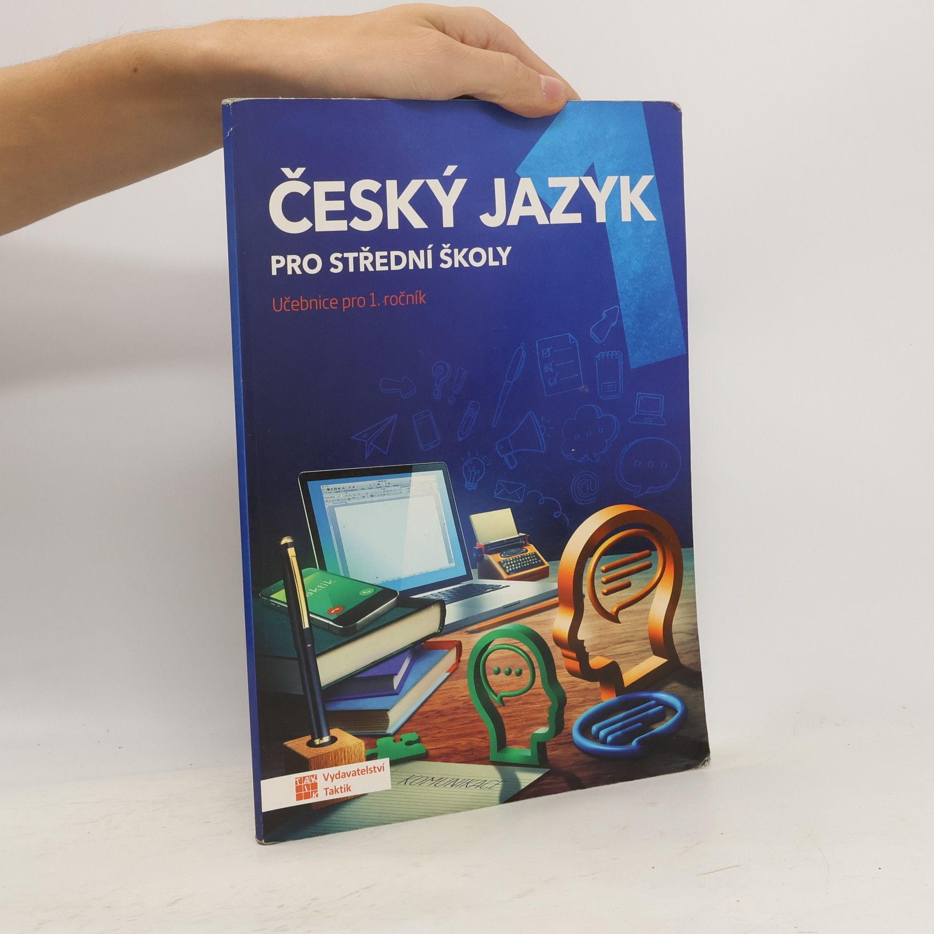 Český jazyk pro střední školy. Učebnice pro 1. ročník
