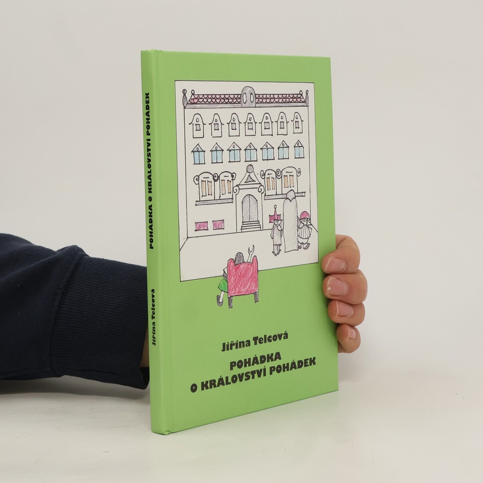 Jiřina Telcová Pohádka o Království pohádek