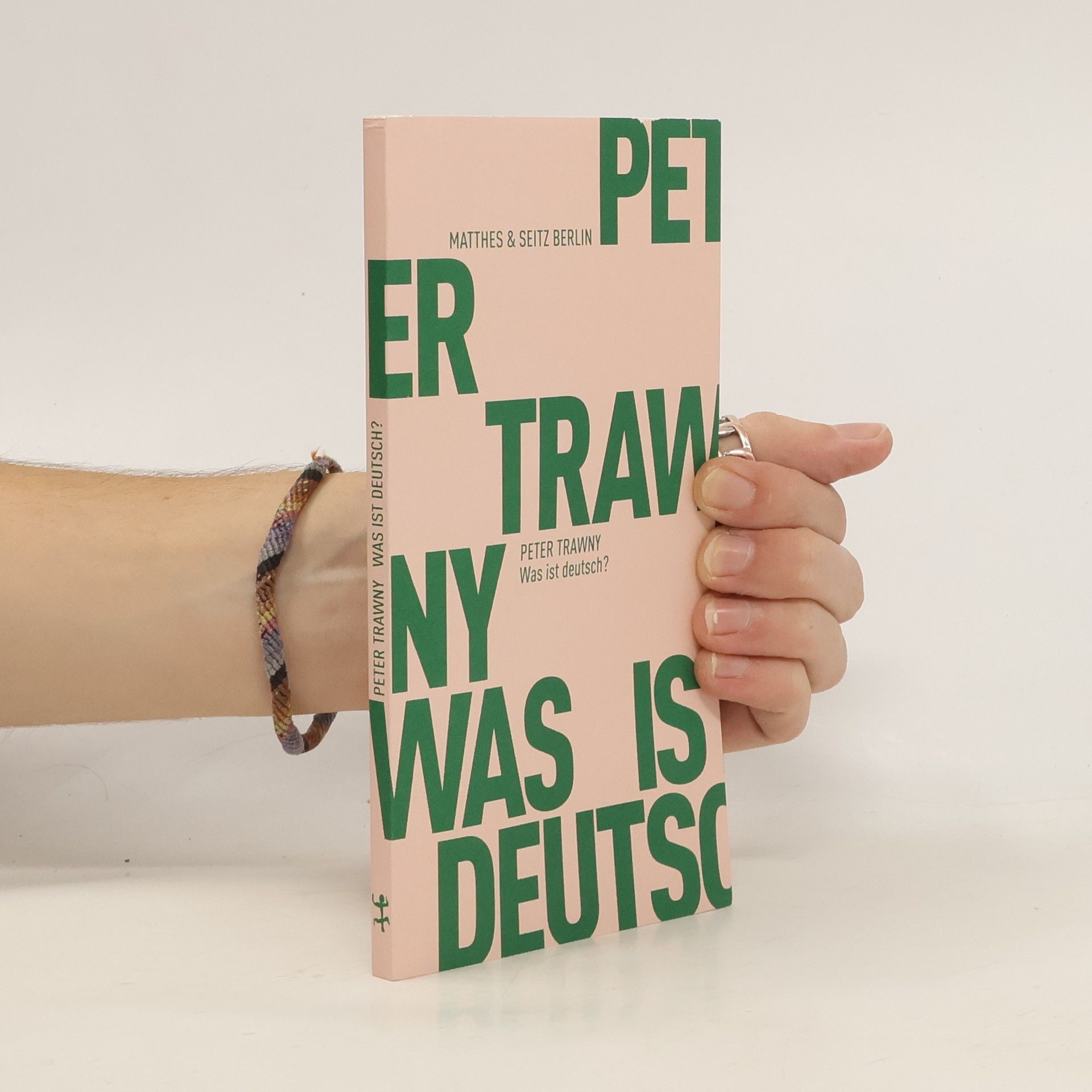 Peter Trawny Was ist deutsch?