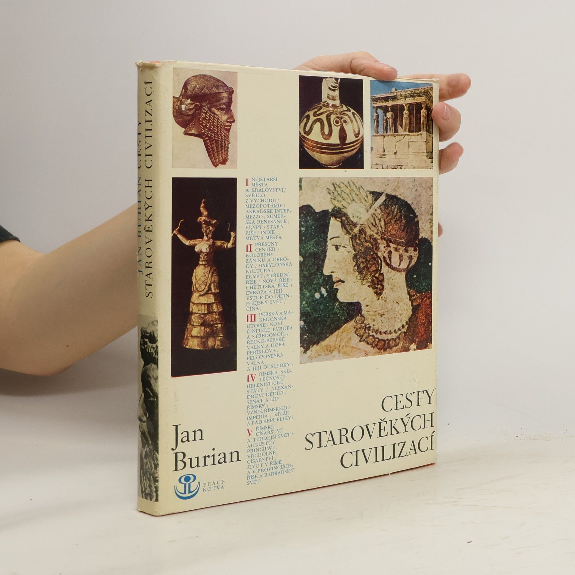 Jan Burian Cesty starověkých civilizací