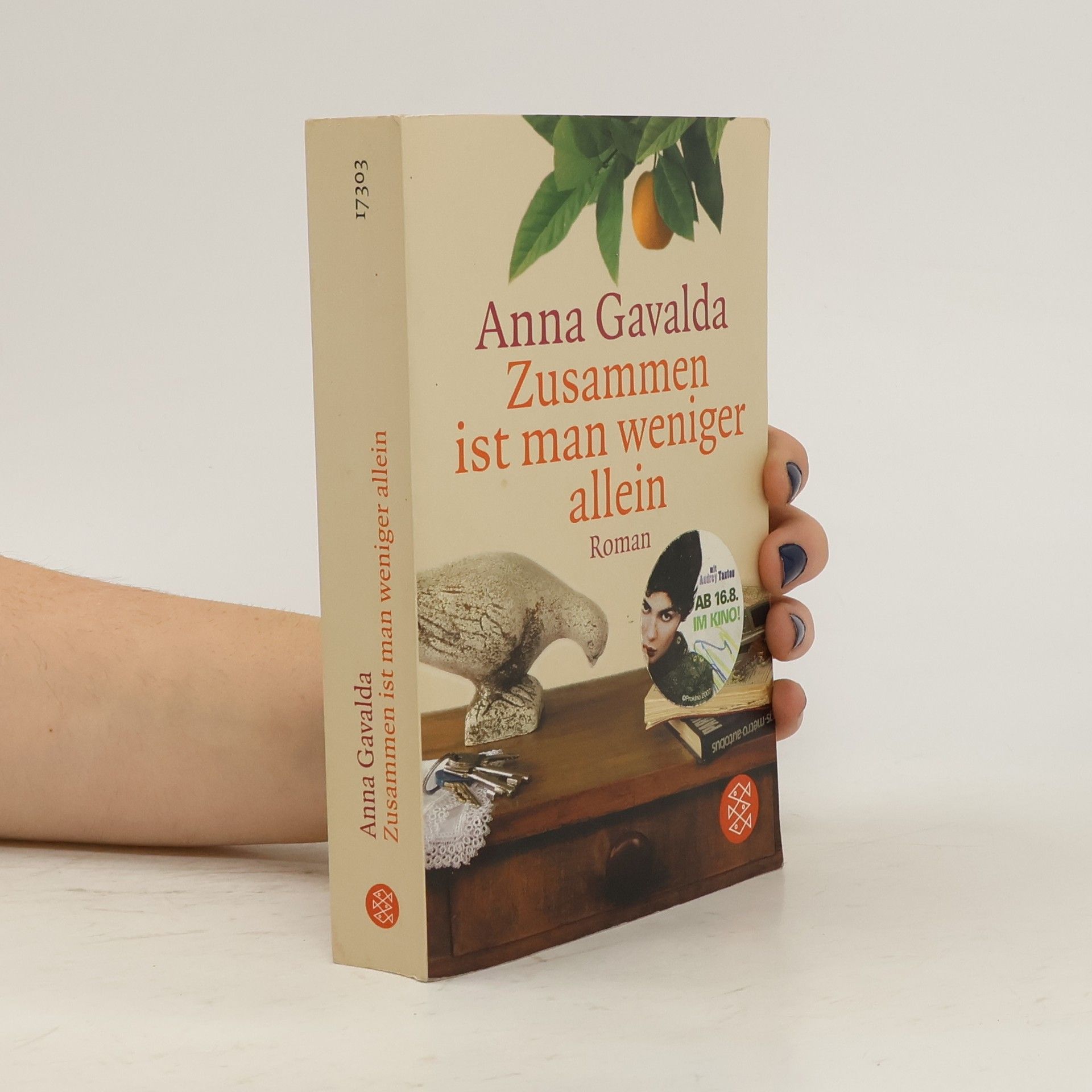 Anna Gavalda Zusammen ist man weniger allein