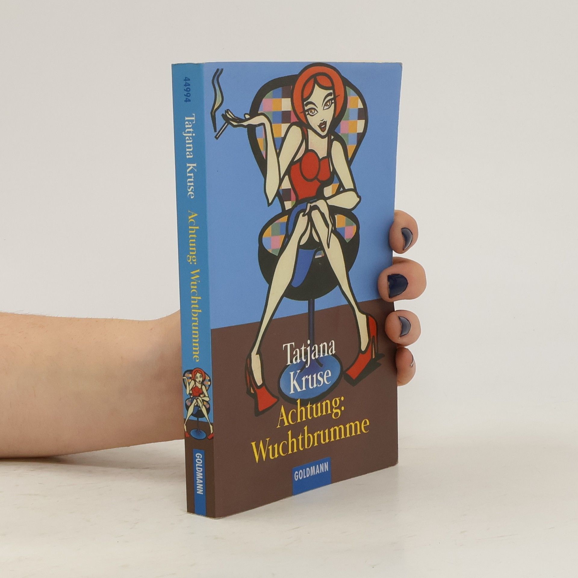Tatjana Kruse Achtung: Wuchtbrumme