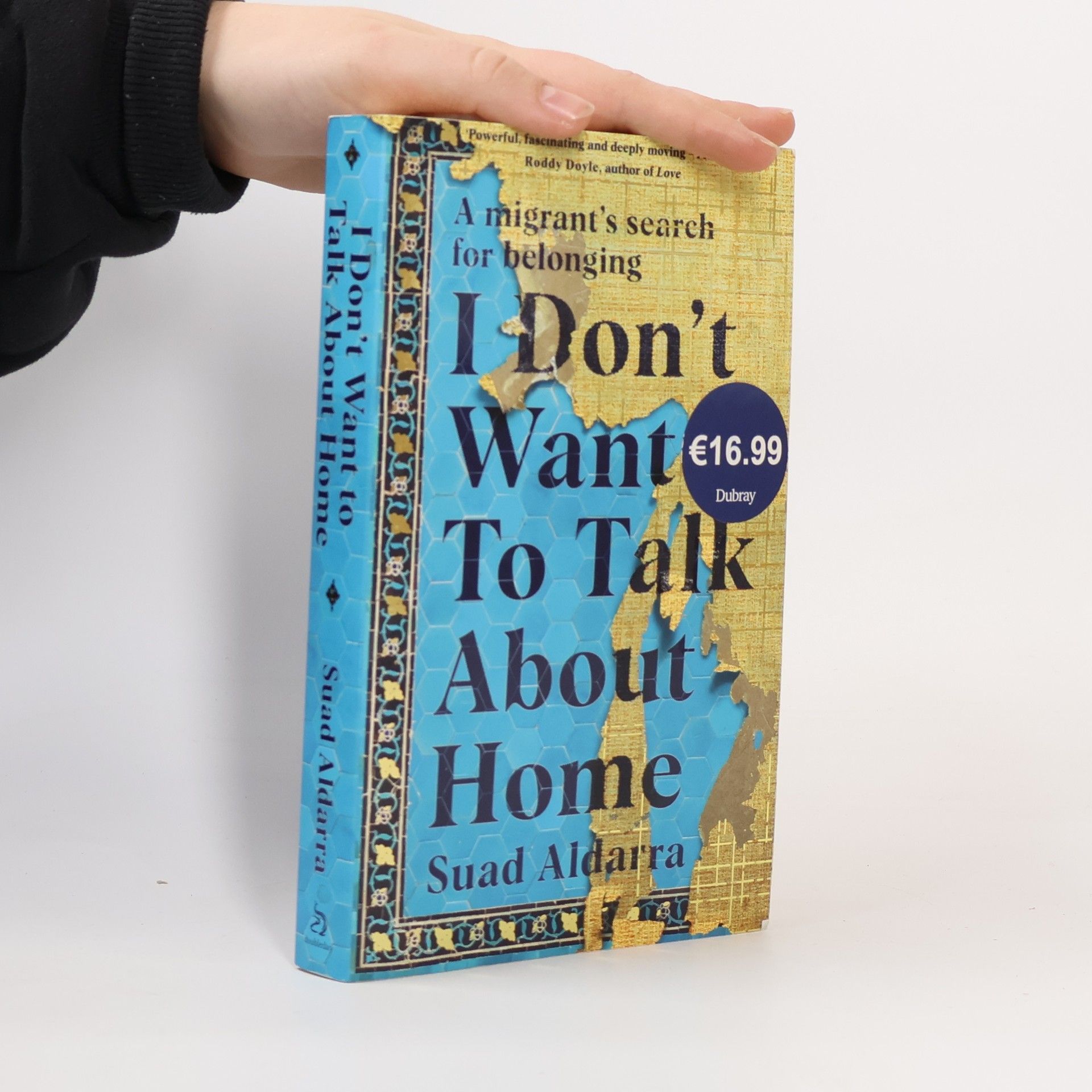 Suad Aldarra I Don't Want to Talk About Home