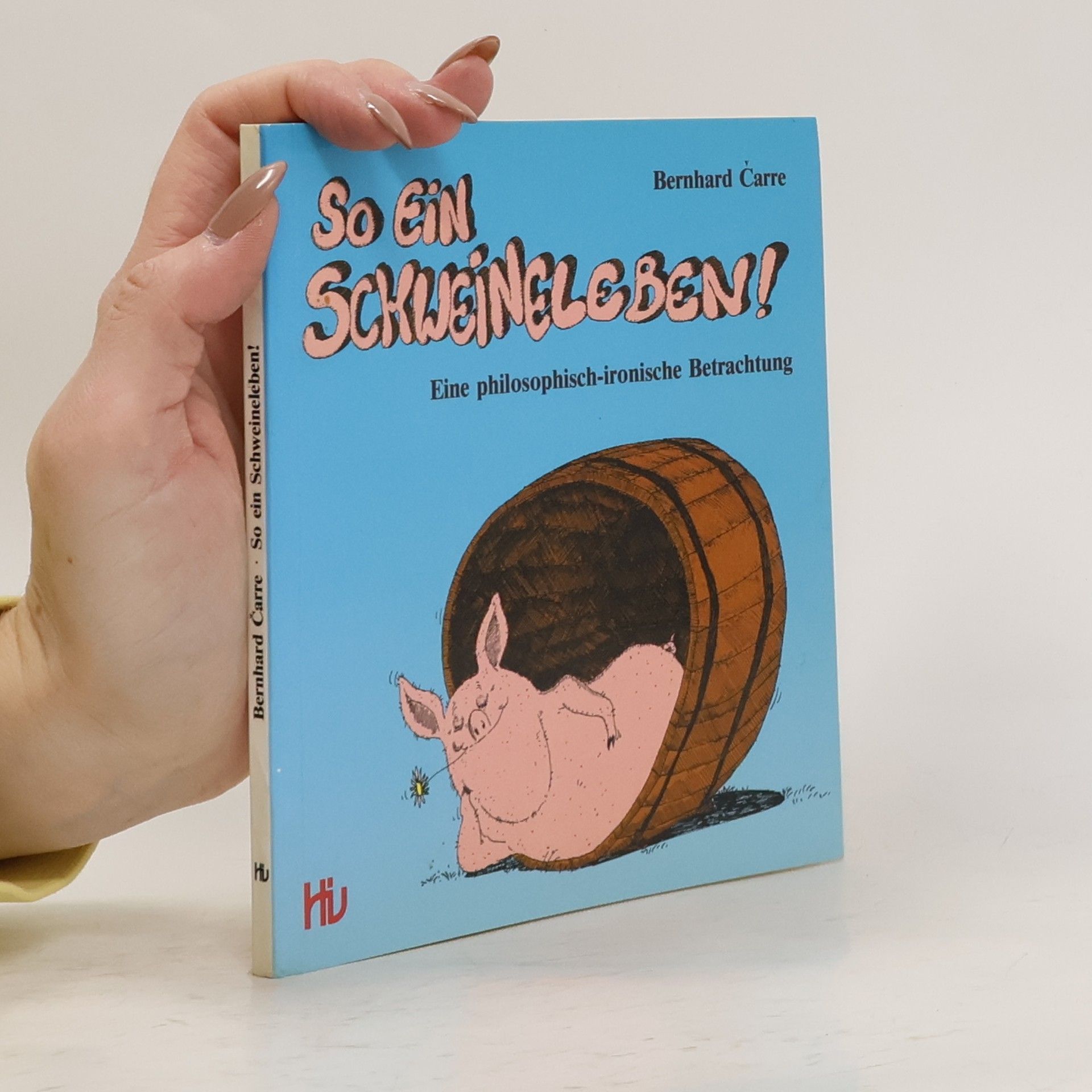 So ein Schweineleben!