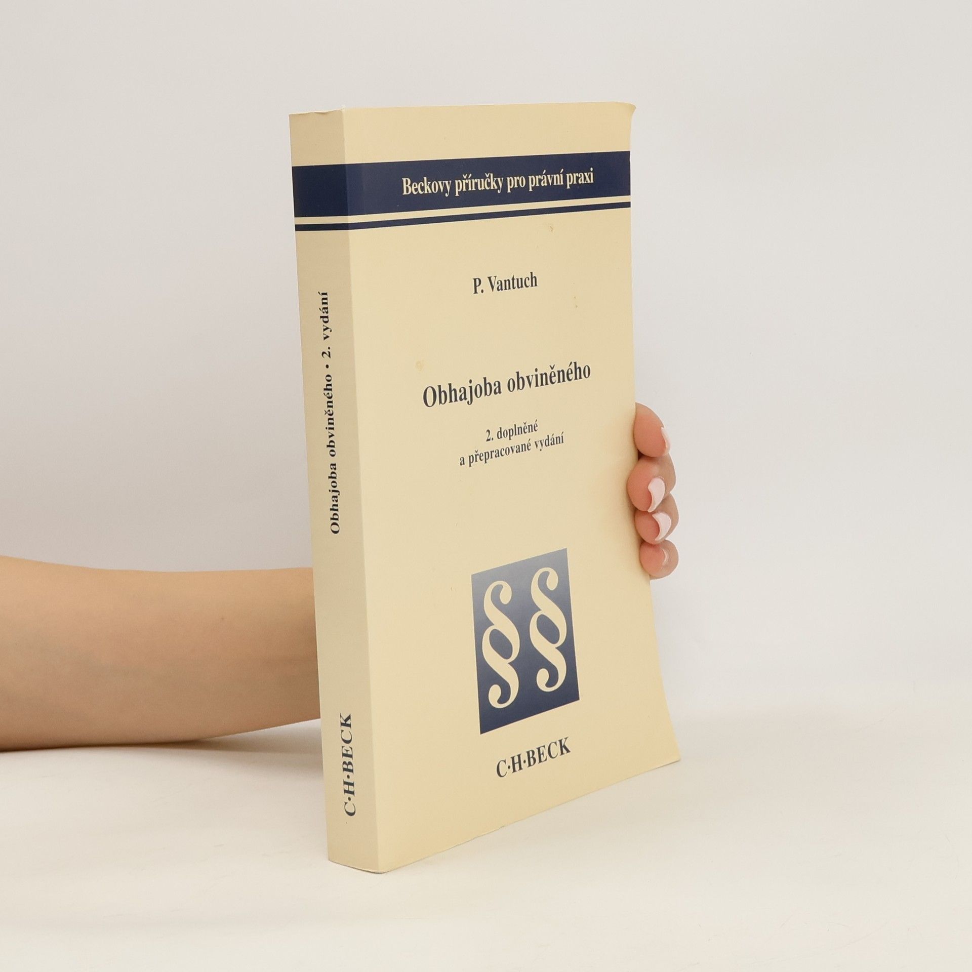 Pavel Vantuch Obhajoba obviněného