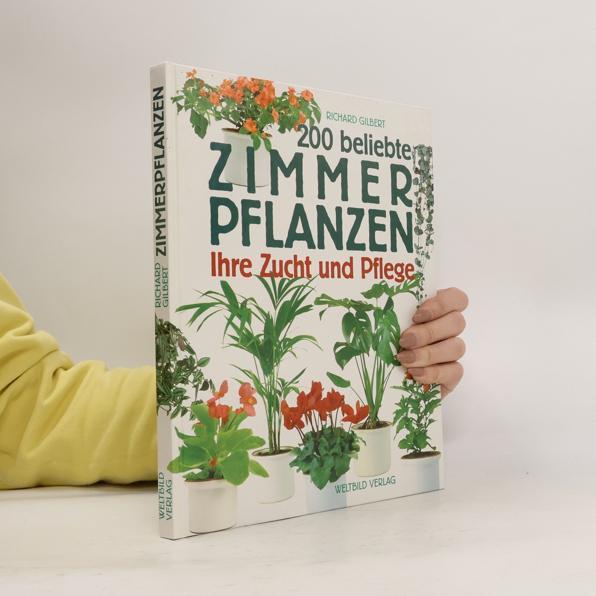 200 beliebte zimmer Pflanzen: Ihre Zucht und Pflege