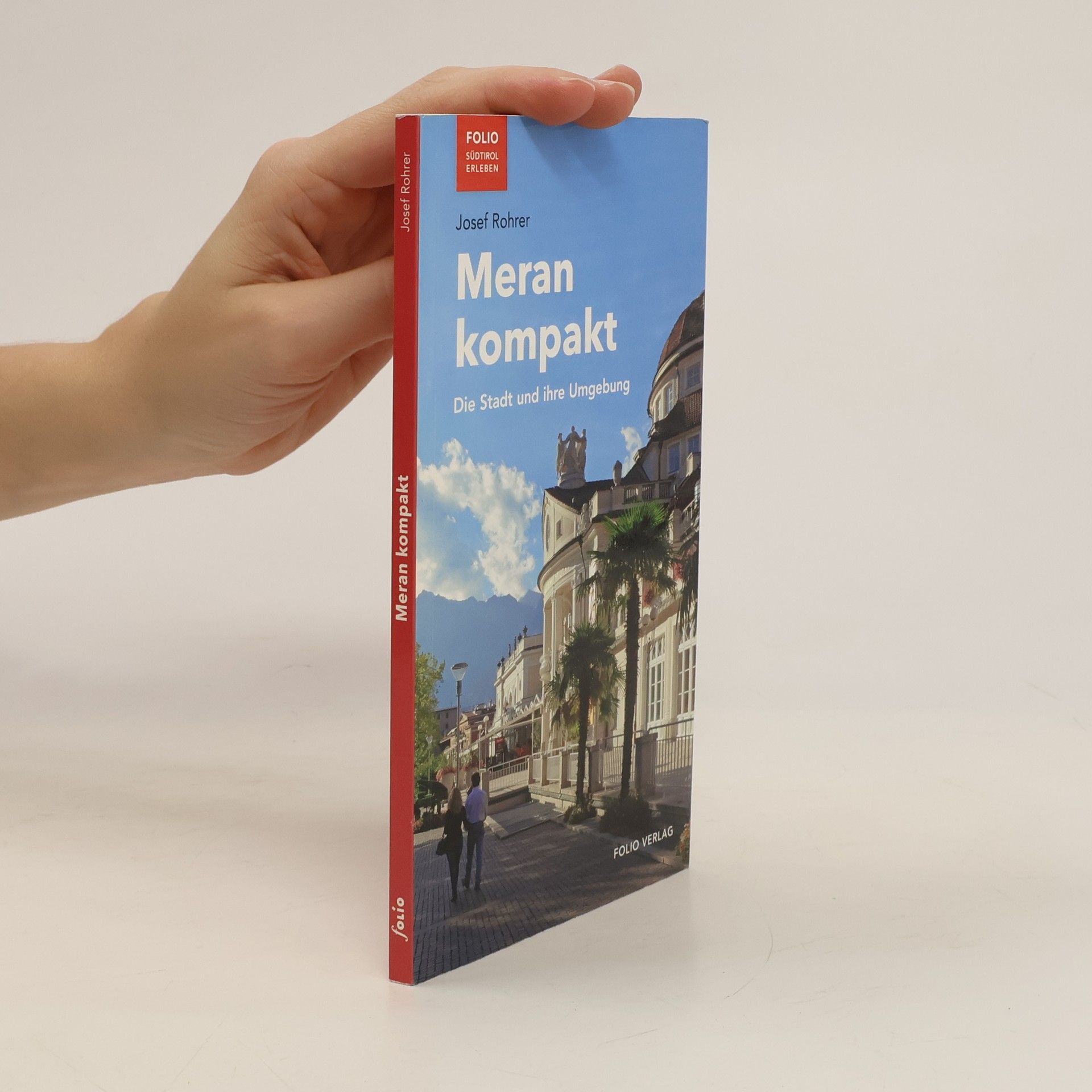 Josef Rohrer Meran kompakt