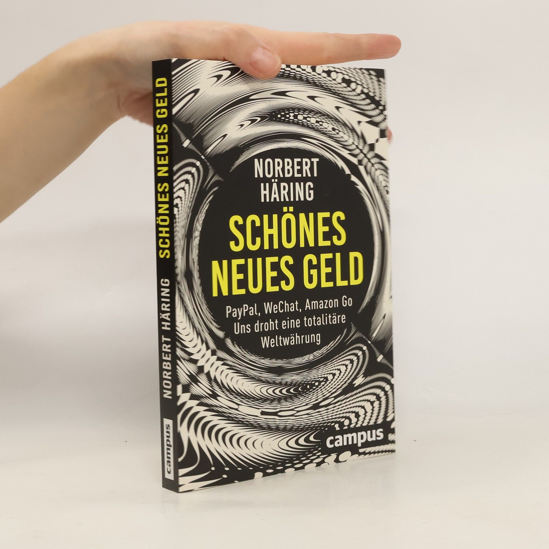 Norbert Häring Schönes neues Geld