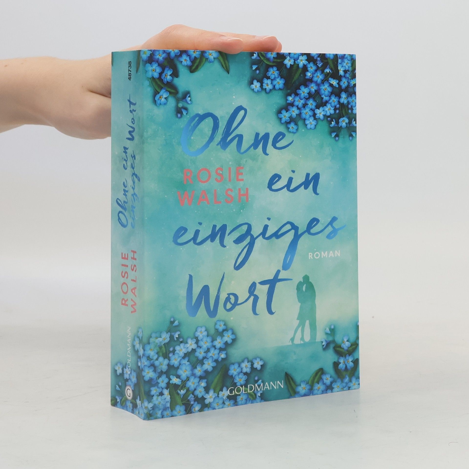 Rosie Walsh Ohne ein einziges Wort