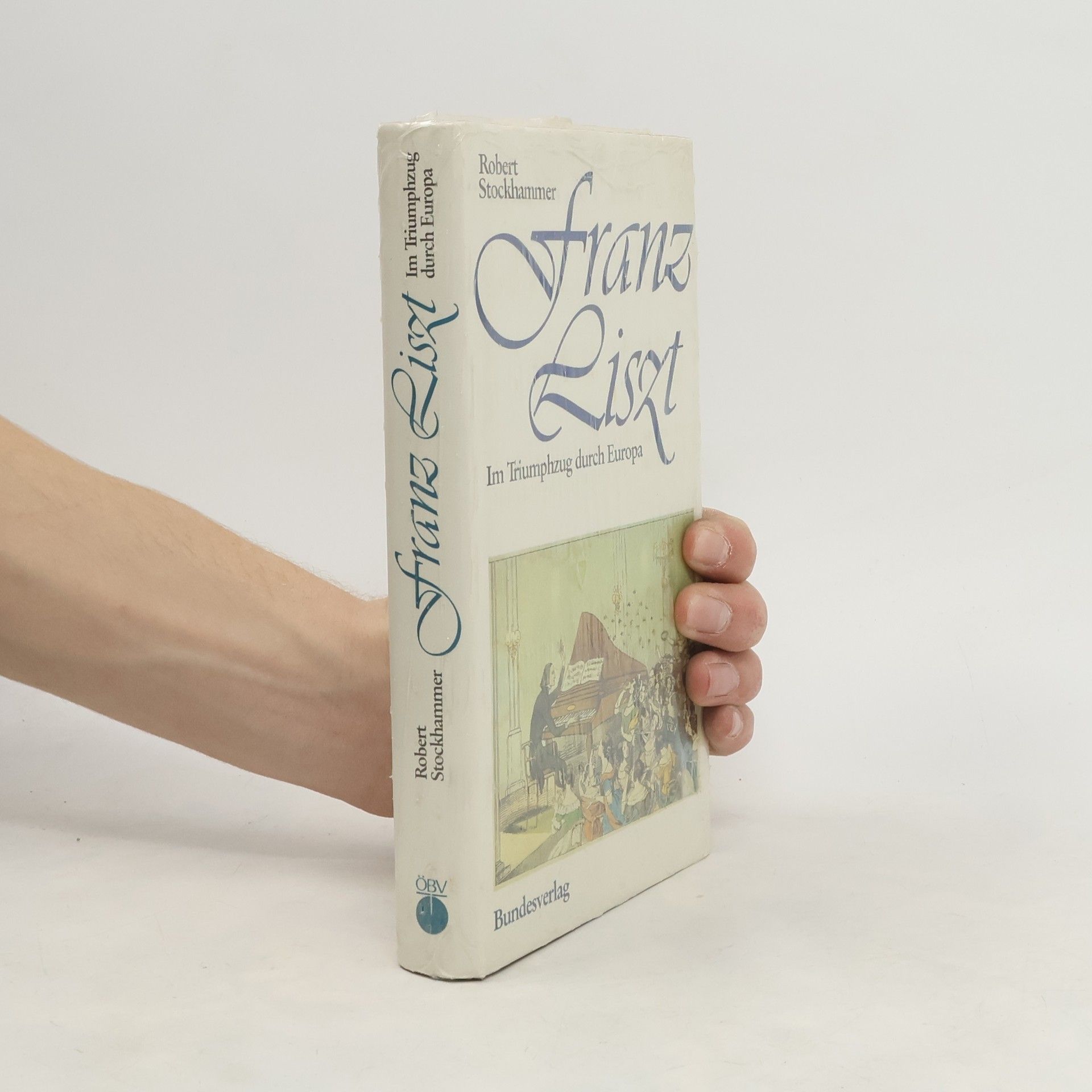 Robert Stockhammer Franz Liszt