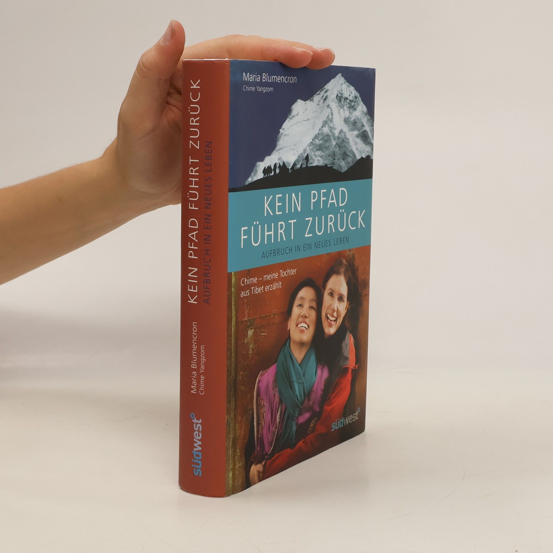 Maria von Blumencron Kein Pfad führt zurück