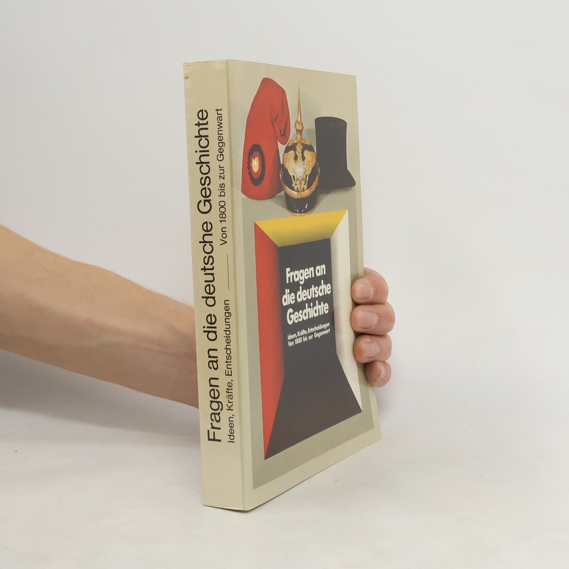 AA.VV. Fragen an die deutsche Geschichte