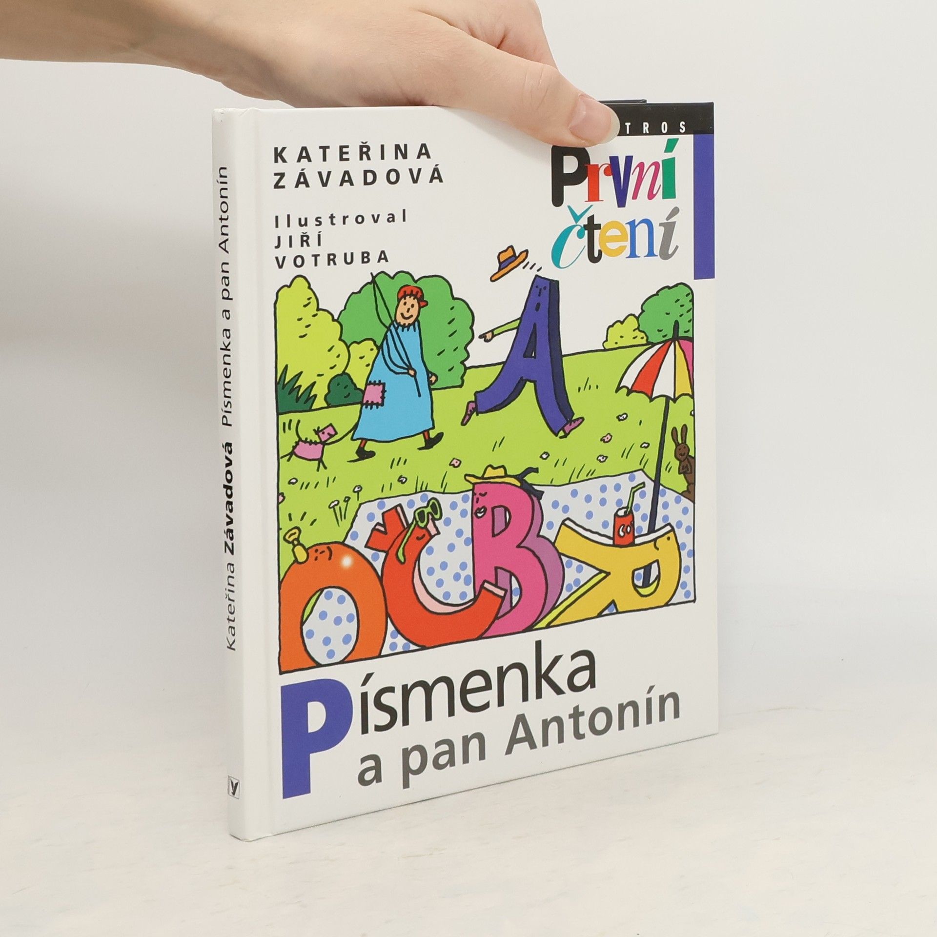 Kateřina Závadová Písmenka a pan Antonín