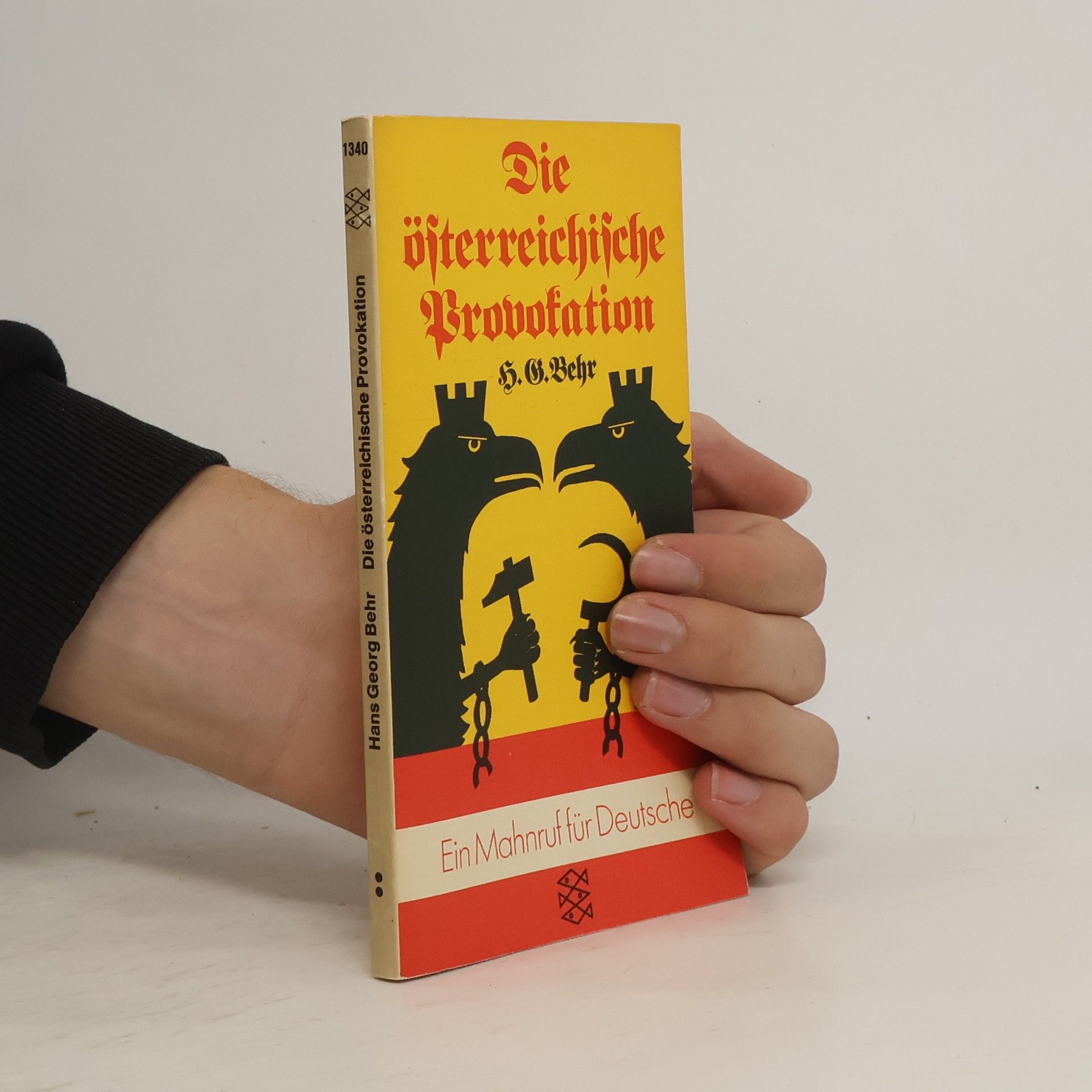 Hans Georg Behr Die österreichische Provokation