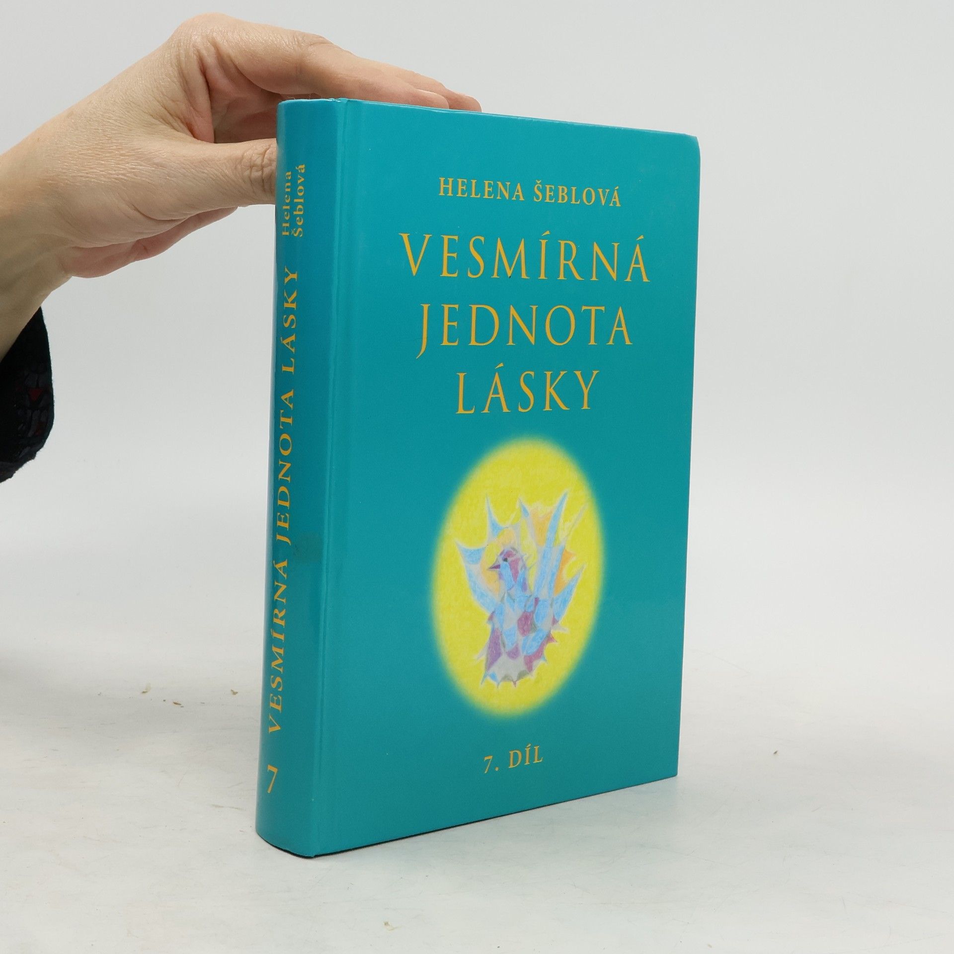 Poselství ze světlých sfér. 7. díl, Vesmírná jednota lásky