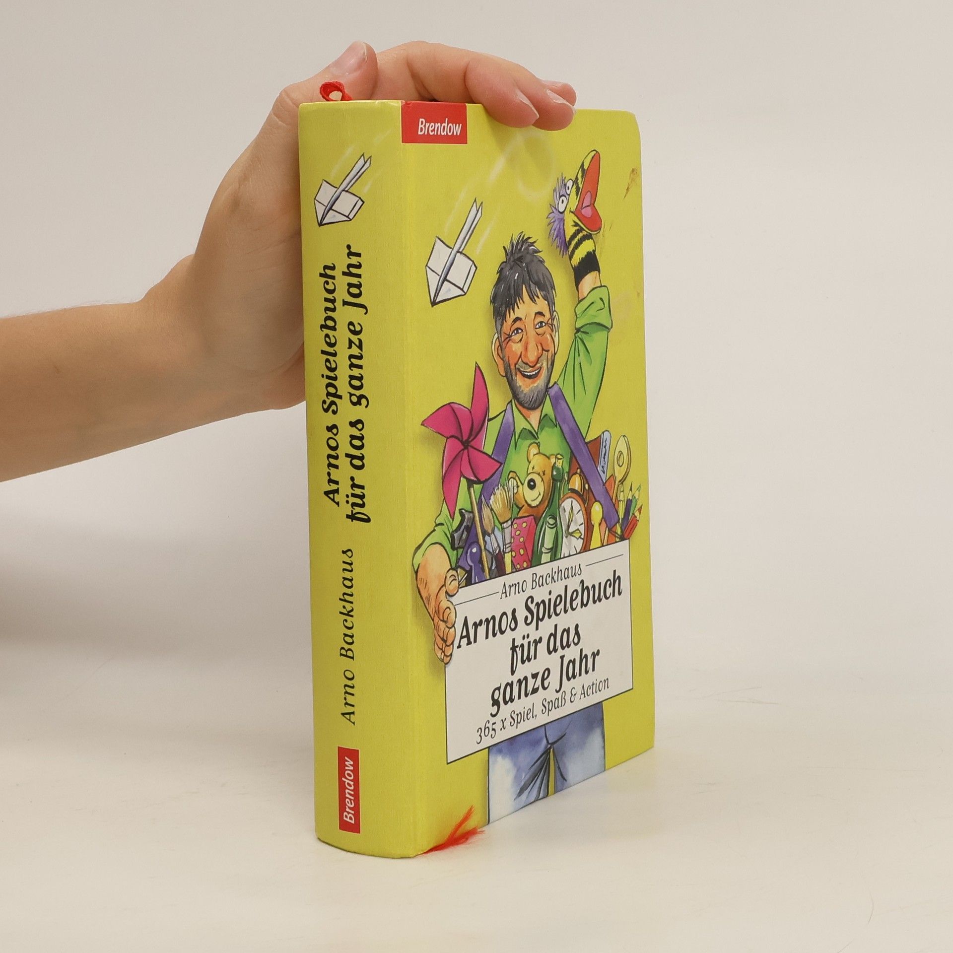 Arno Backhaus Arnos Spielebuch für das ganze Jahr
