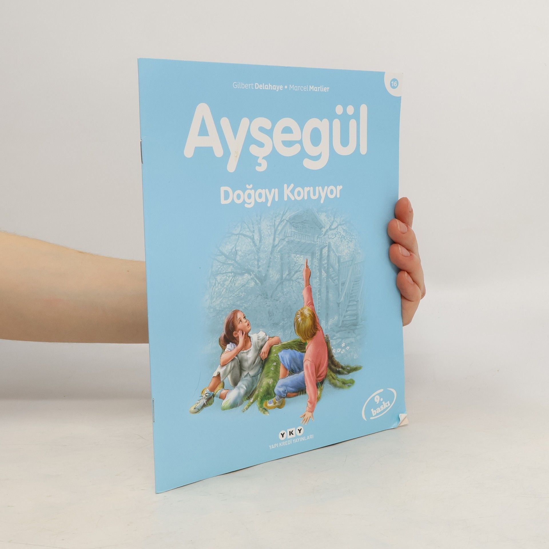 Gilbert Delahaye Ayşegül. Doğayı Koruyor