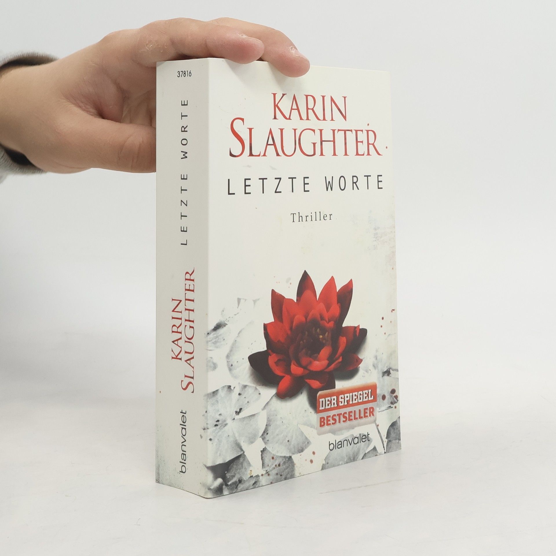 Karin Slaughter Letzte Worte