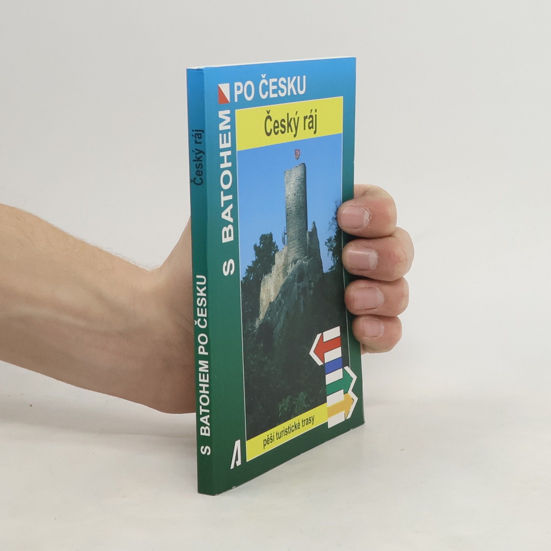 Collectif d'auteurs S batohem po Česku : Český ráj