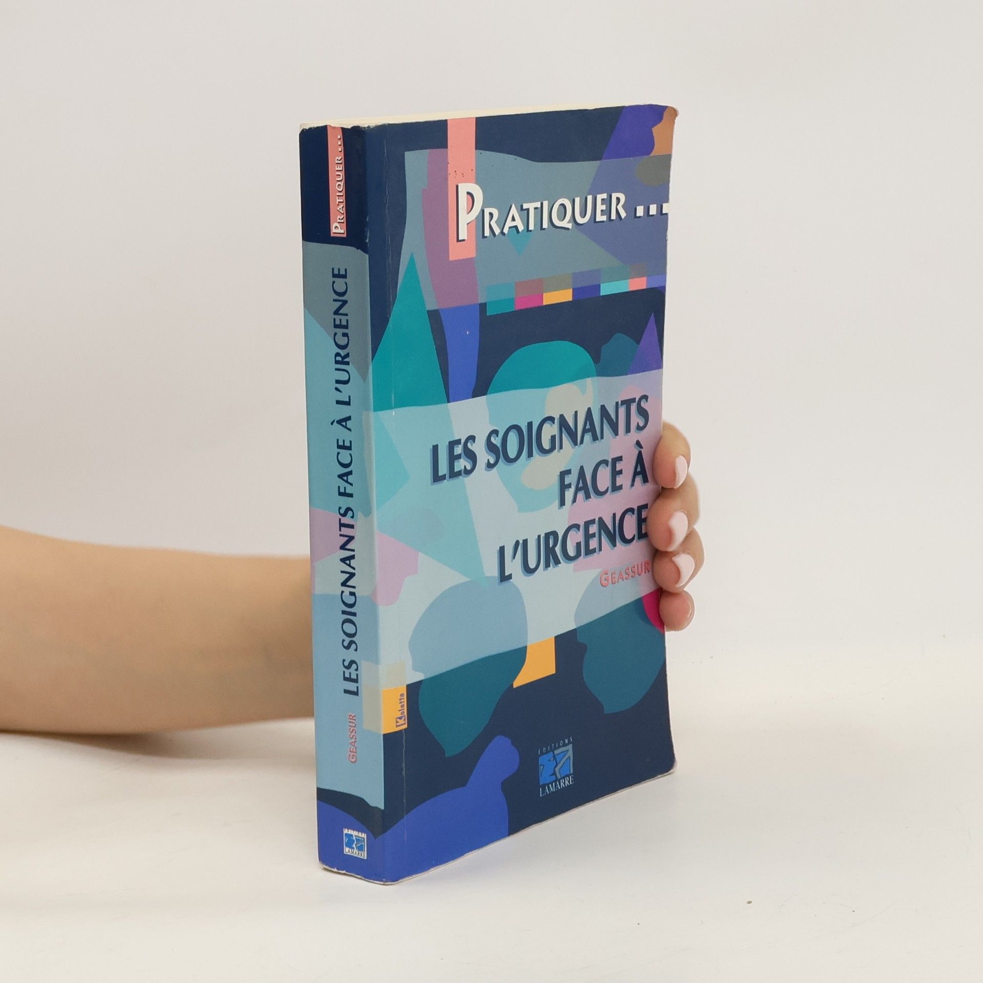 Geassur Les soignants face à l'urgence