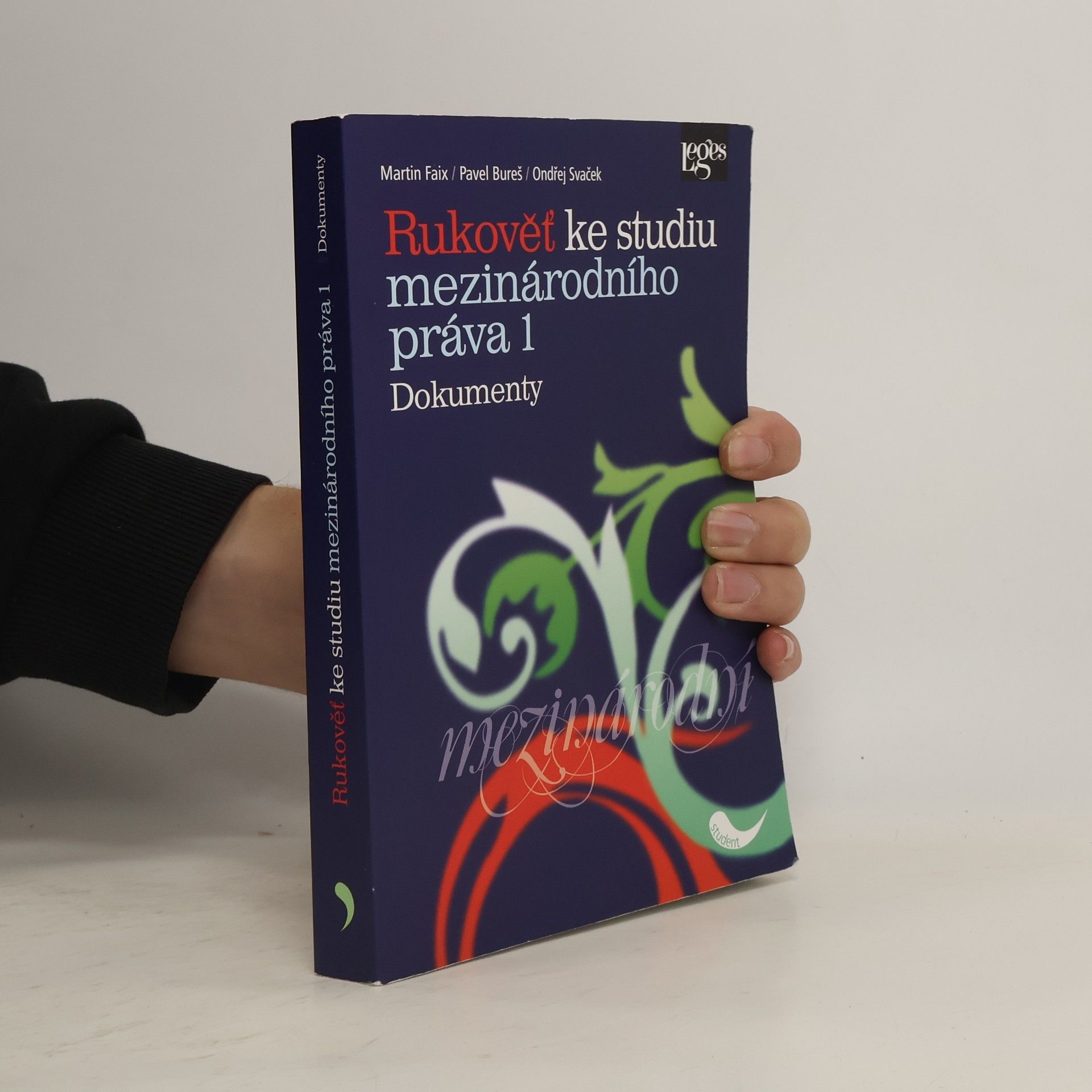 Martin Faix Rukověť ke studiu mezinárodního práva. 1, Dokumenty