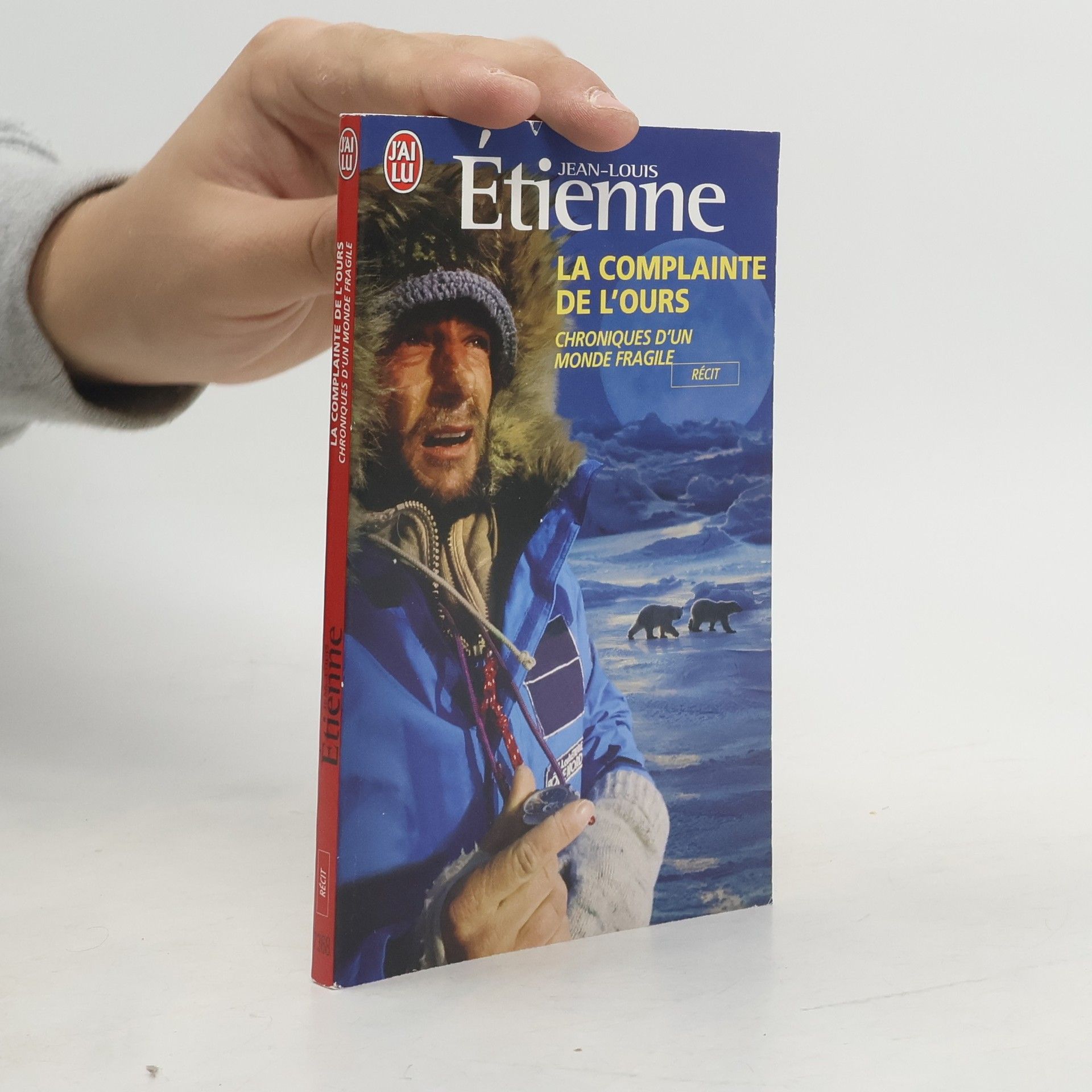 Jean-Louis Etienne J'ai Lu - 068: La complainte de l'ours