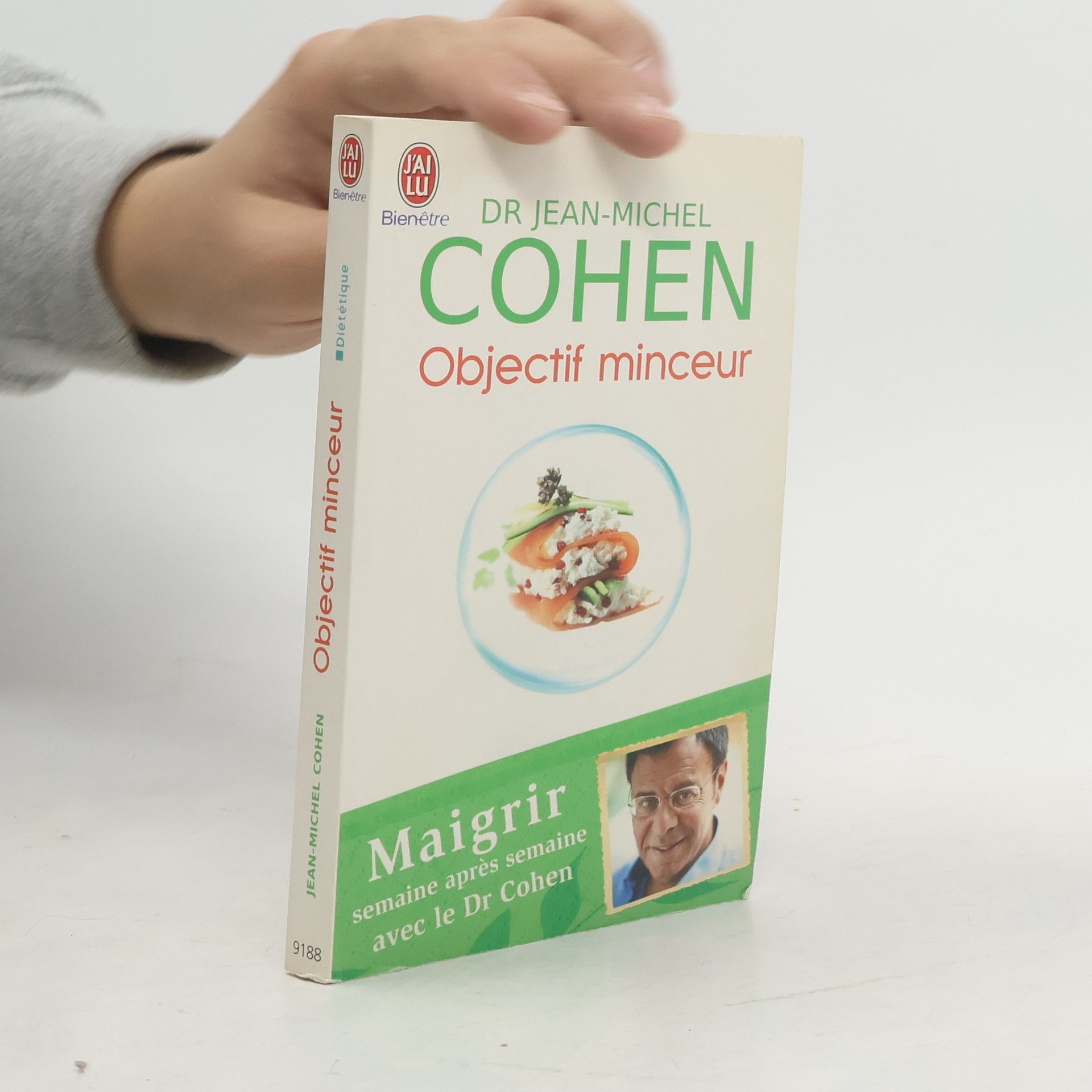Dr Jean-Michel Cohen Bienêtre: Objectif minceur