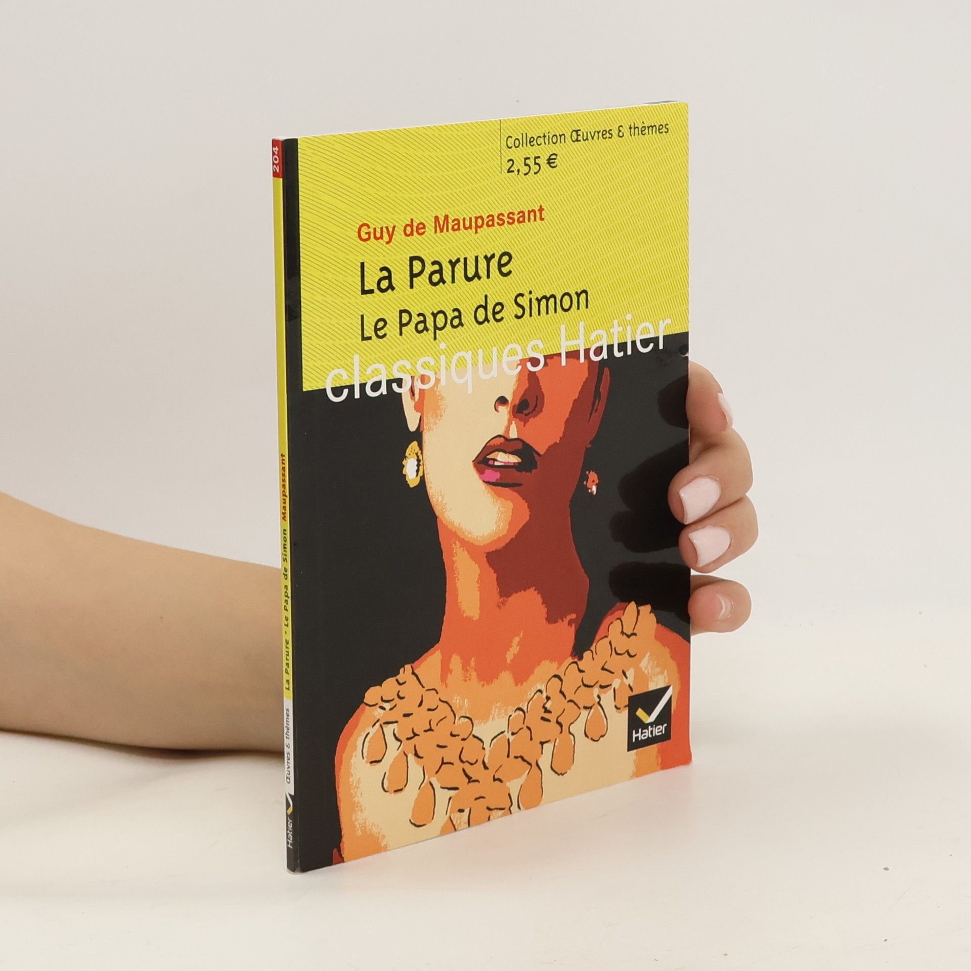 Hélène Potelet La Parure, Le Papa de Simon