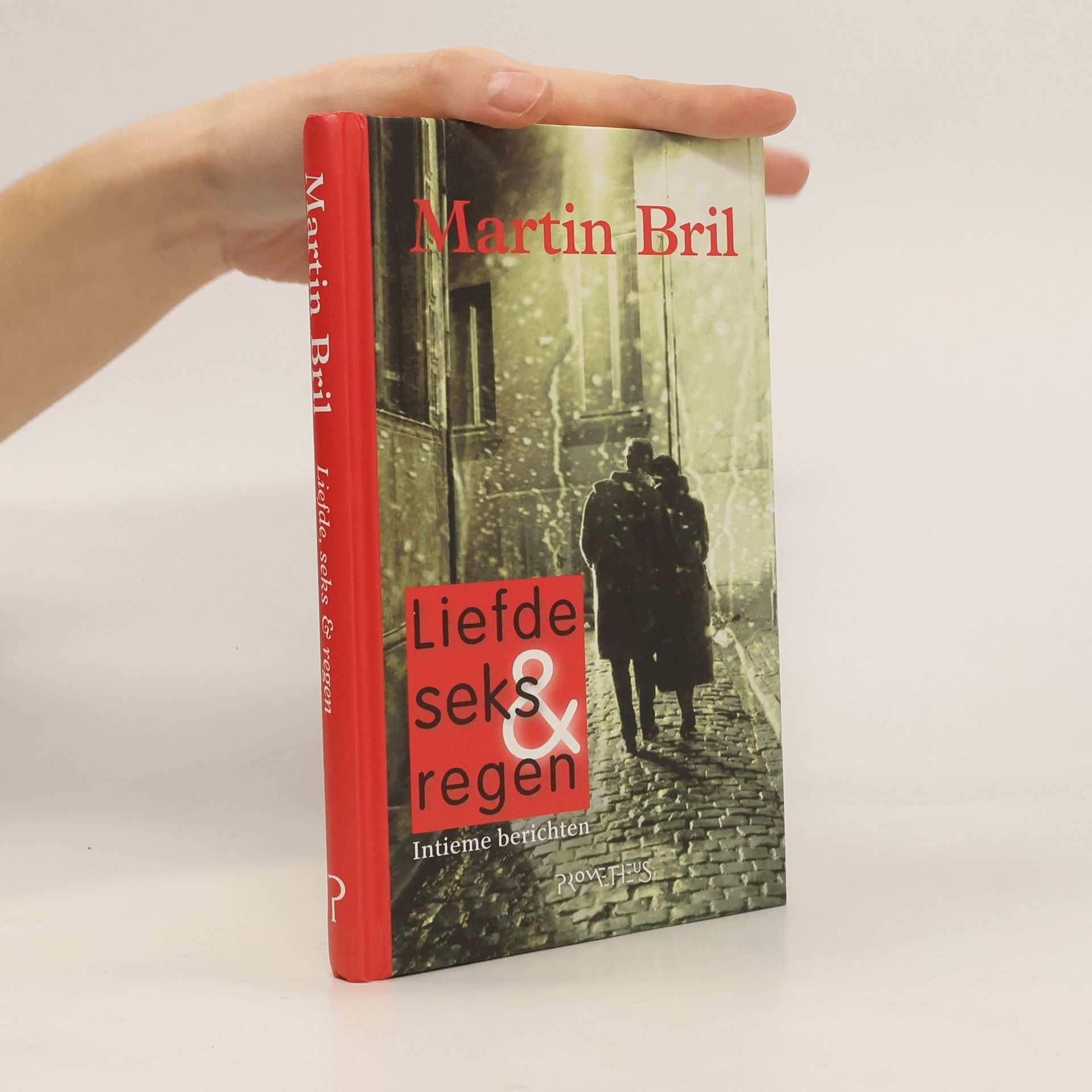 Martin Bril Liefde, seks & regen