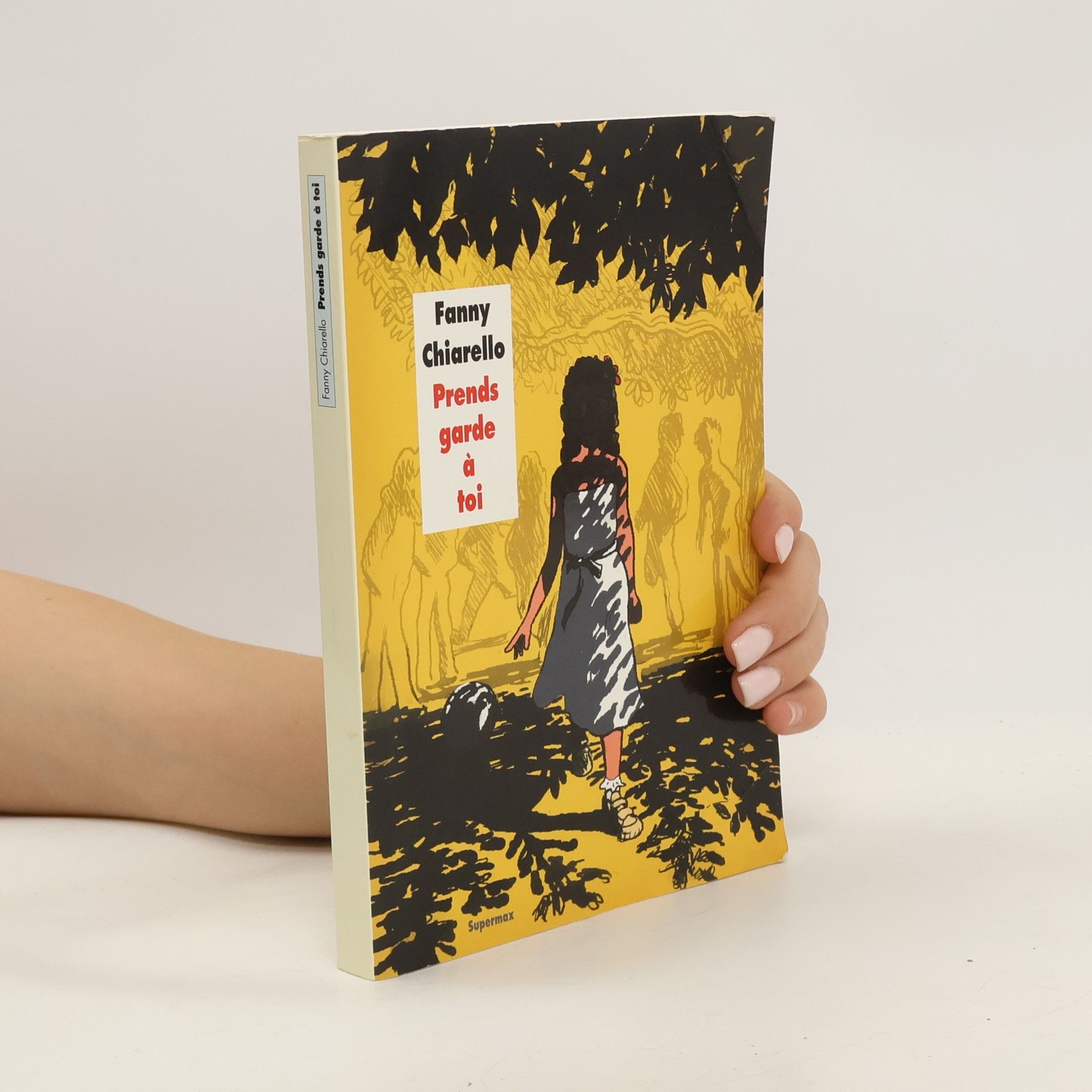 Fanny Chiarello Prends garde à toi