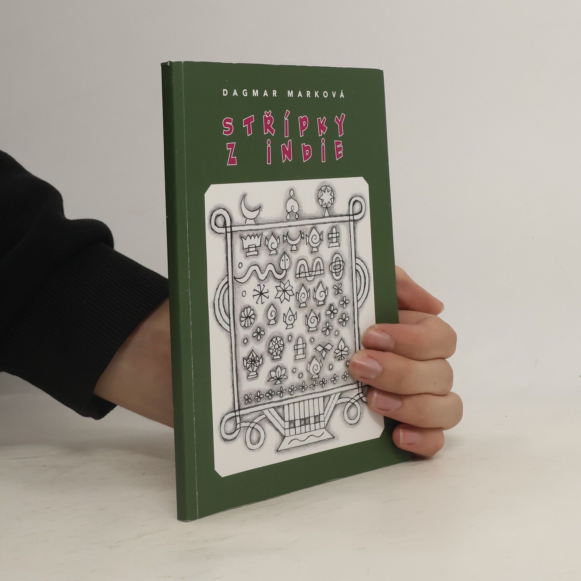 Dagmar Marková Střípky z Indie