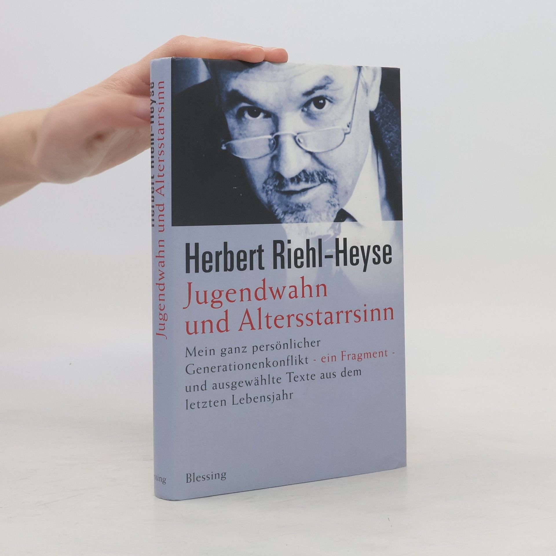 Jugendwahn und Altersstarrsinn