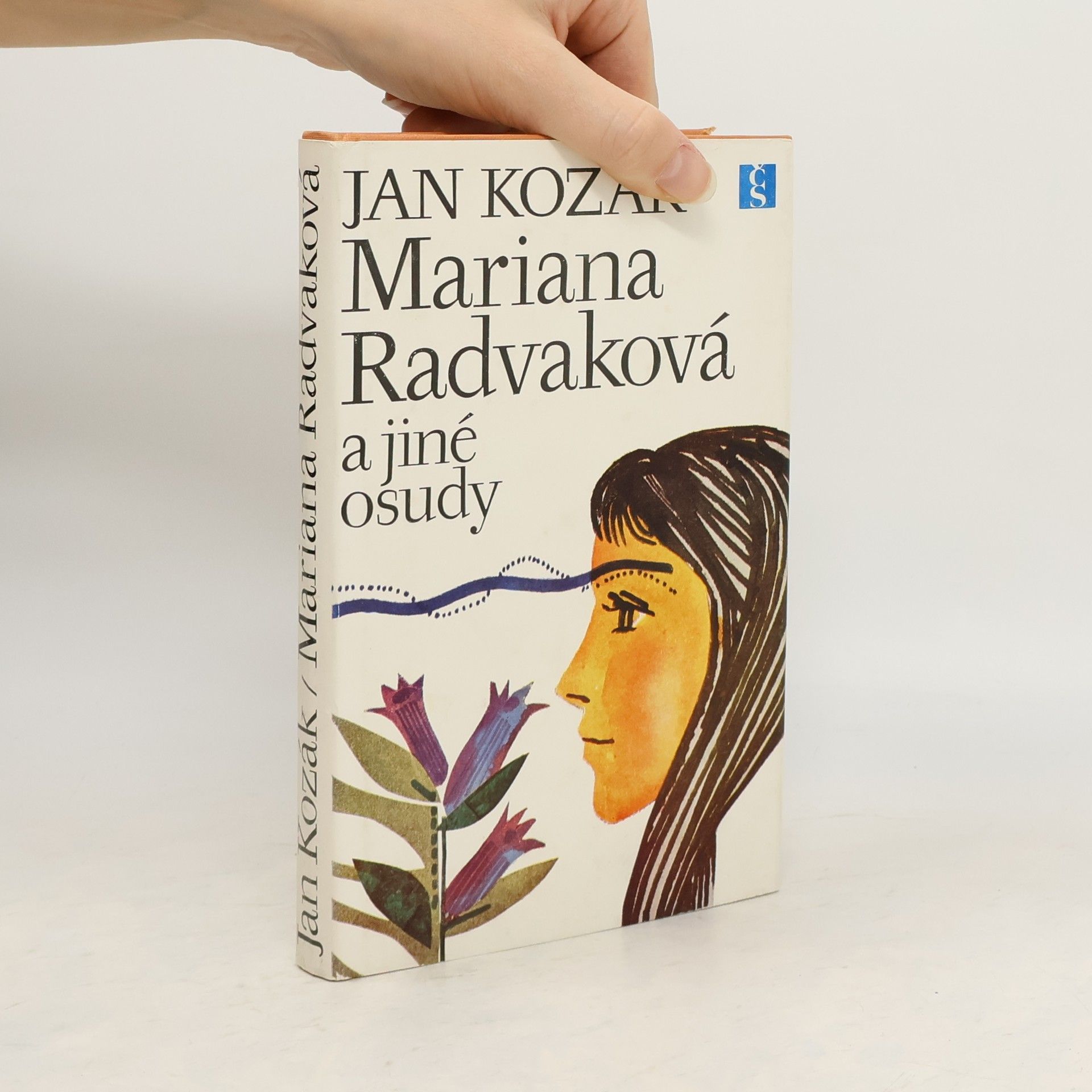 Jan A. Kozák Mariana Radvaková a jiné osudy